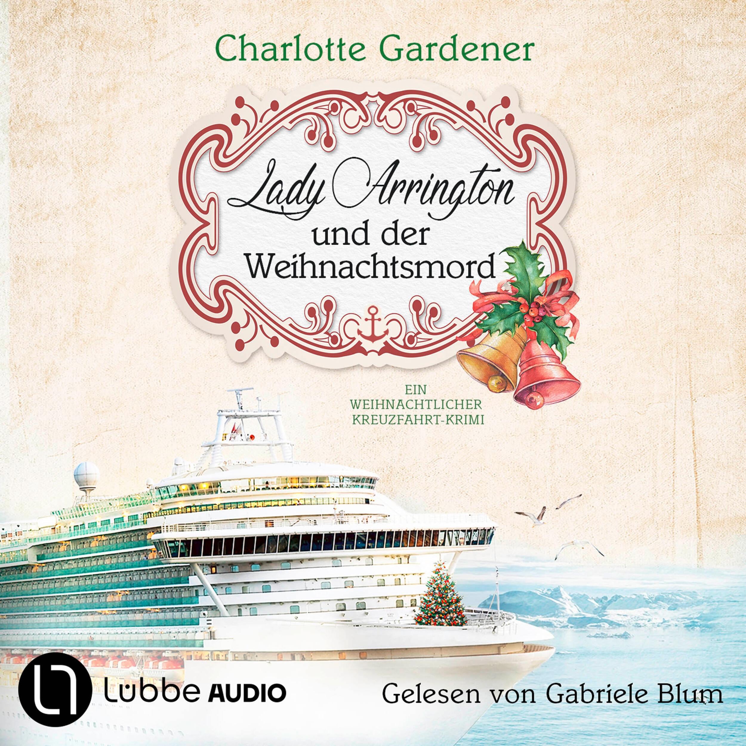 Lady Arrington und der Weihnachtsmord - Ein Fall für Mary Arrington, Folge 6 (Ungekürzt)