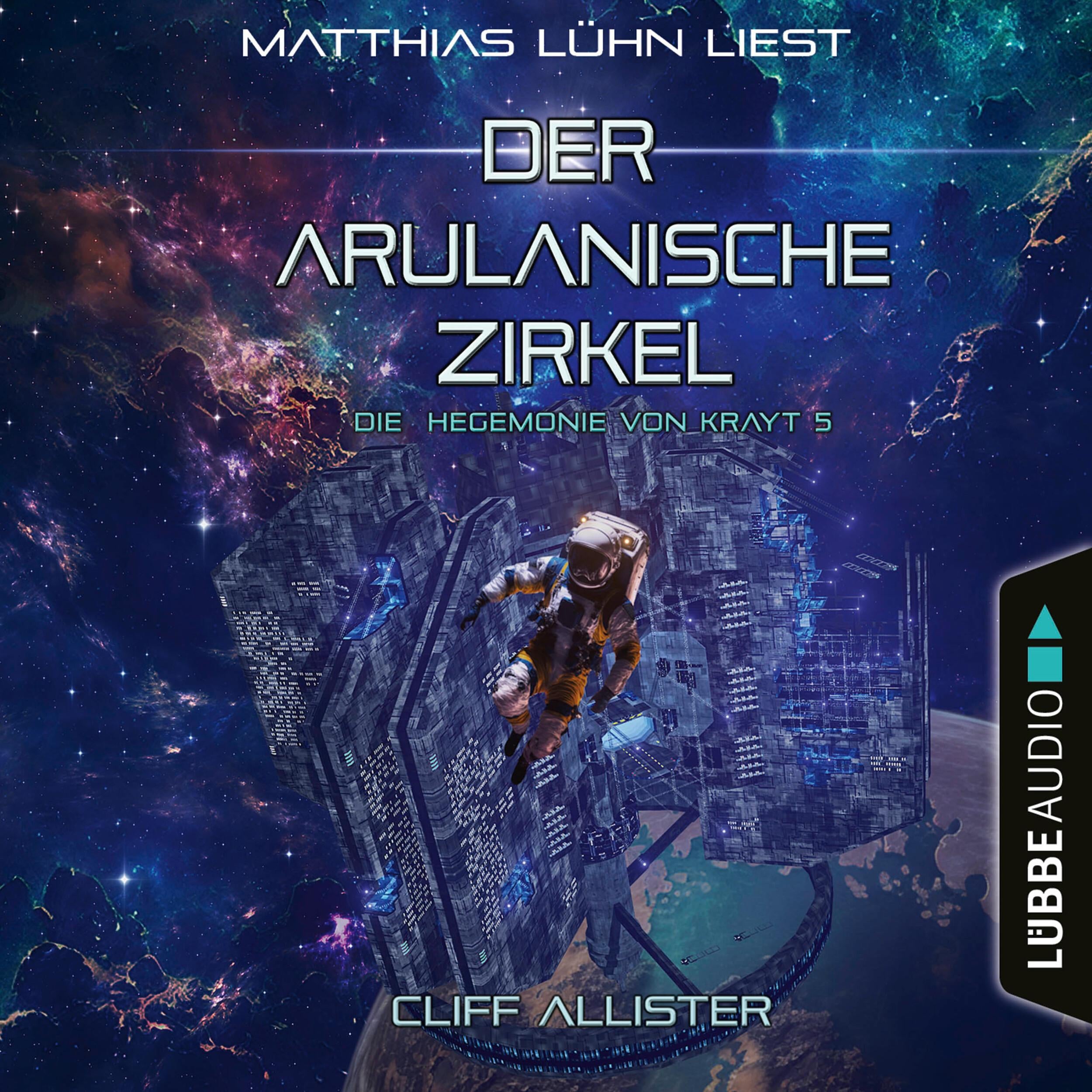 Der Arulanische Zirkel - Die Hegemonie von Krayt, Teil 5 (Ungekürzt)