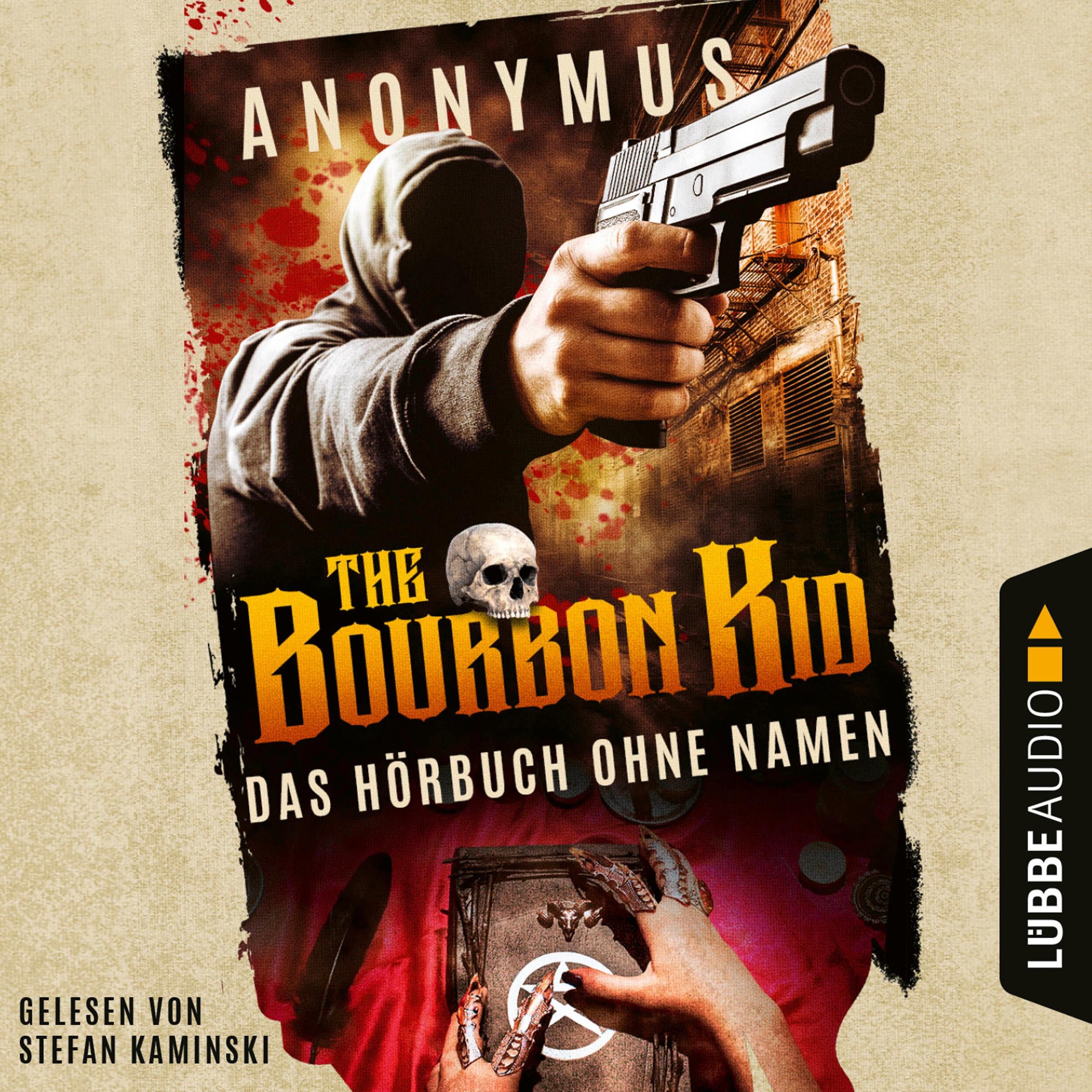 Das (Hör-)buch ohne Namen - Bourbon Kid, Teil 1 (Gekürzt)
