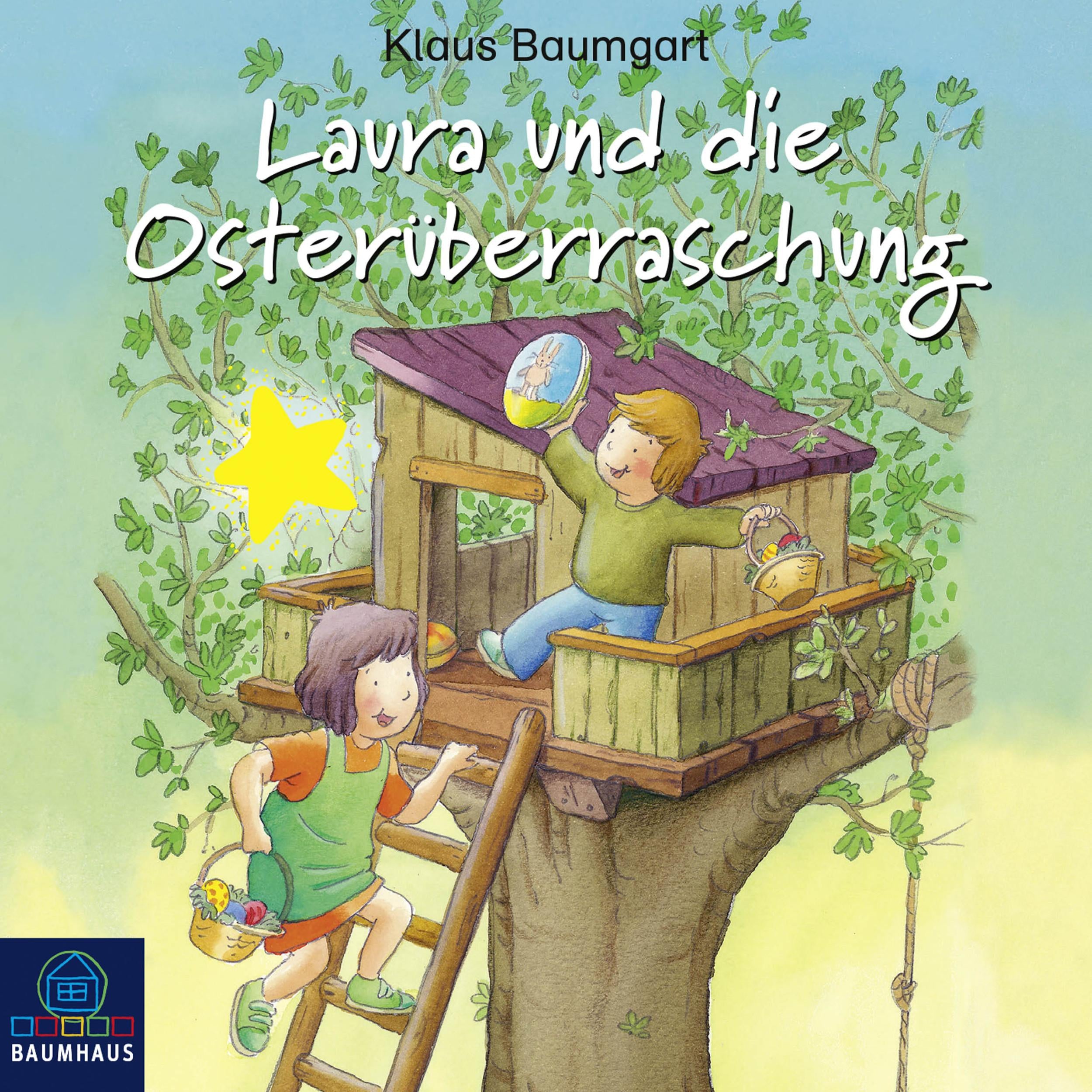 Laura und die Osterüberraschung - Lauras Stern - Erstleser 11
