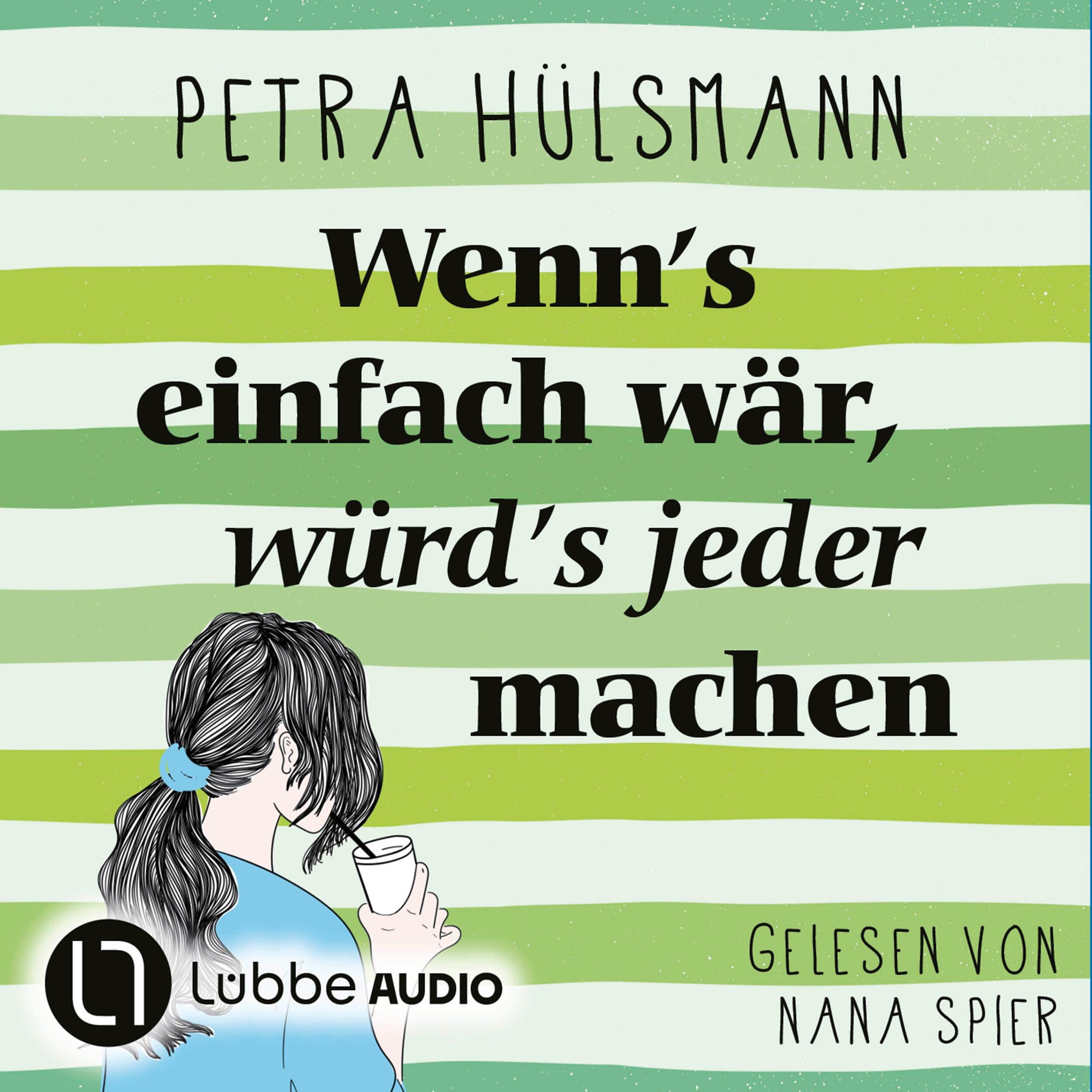 Wenn's einfach wär, würd's jeder machen - Hamburg-Reihe, Teil 5 (Gekürzt)