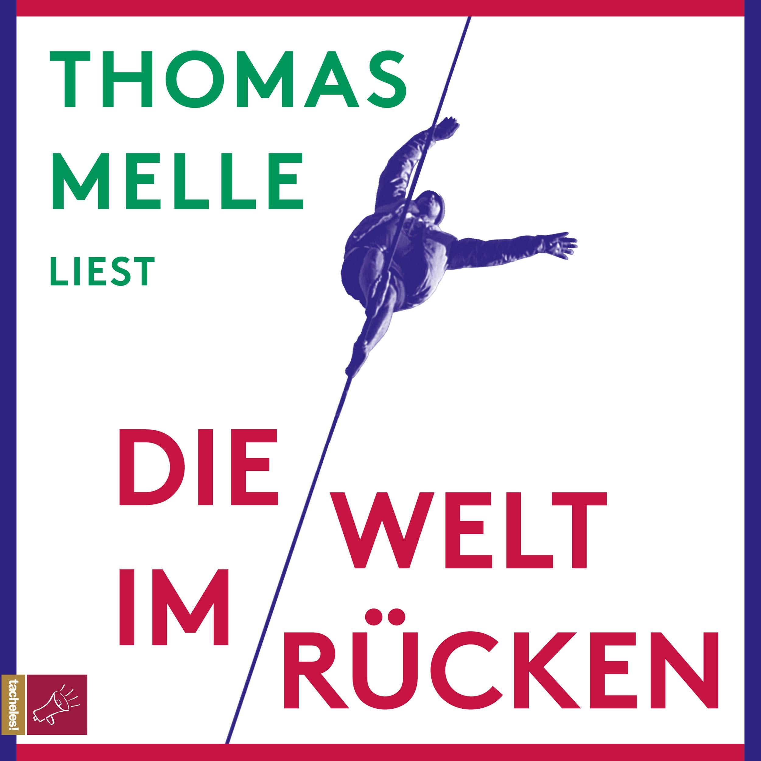 Die Welt im Rücken (Ungekürzt)