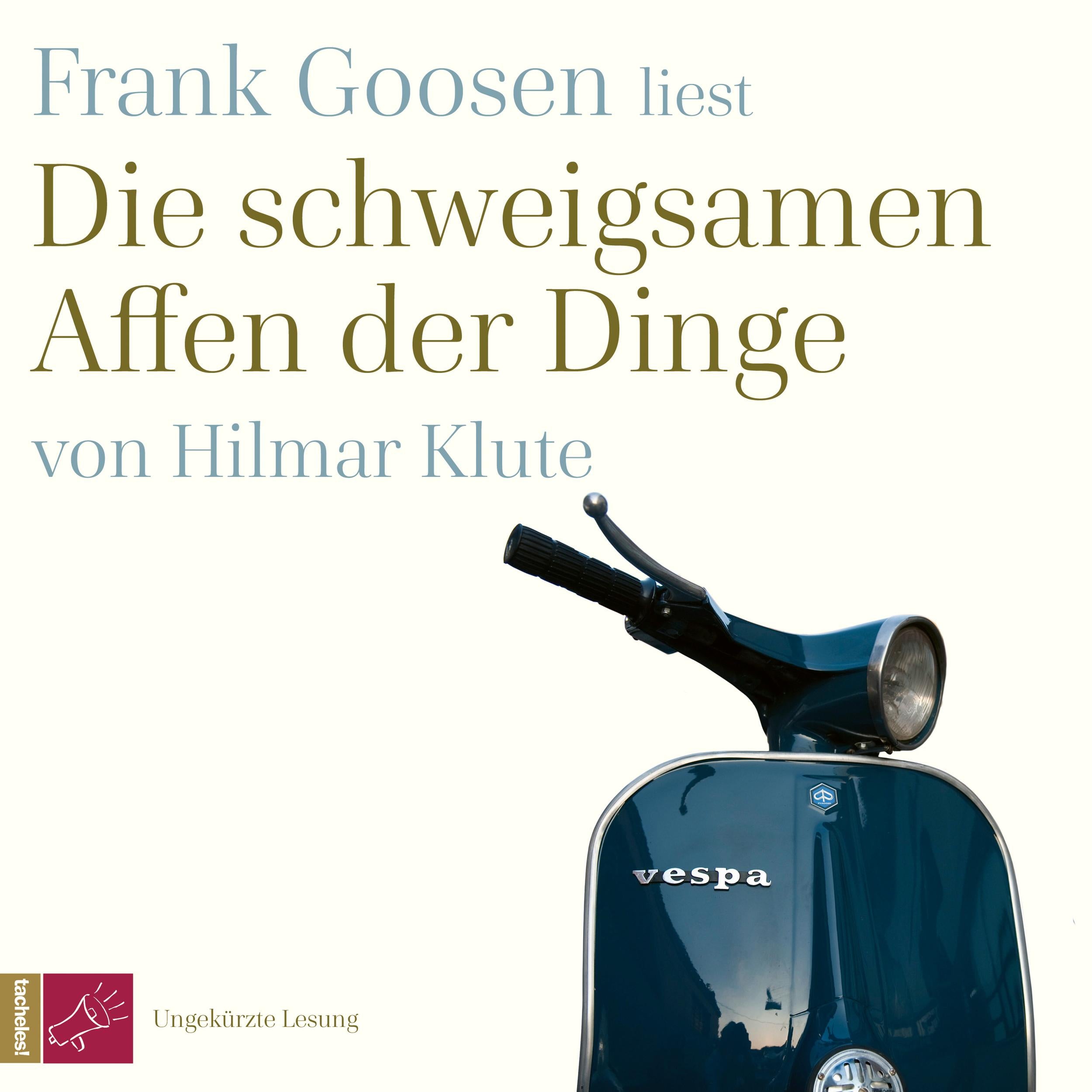 Die schweigsamen Affen der Dinge (Ungekürzt)