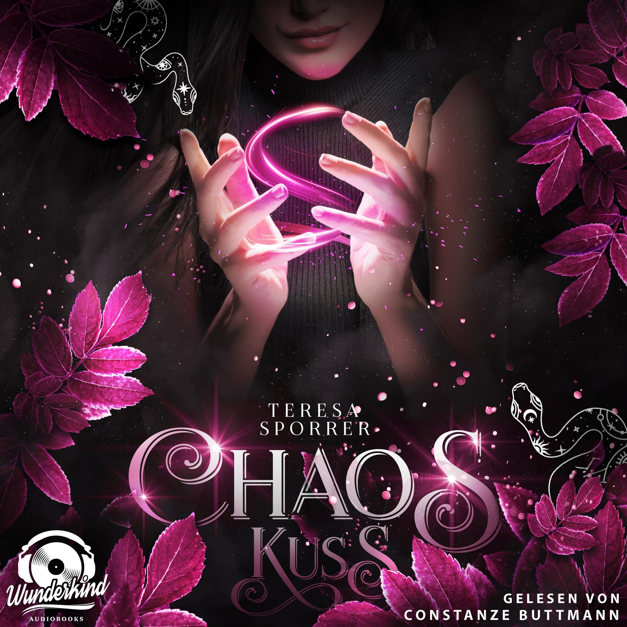 Chaoskuss - Die Chaos Reihe, Band 1 (Unabridged)