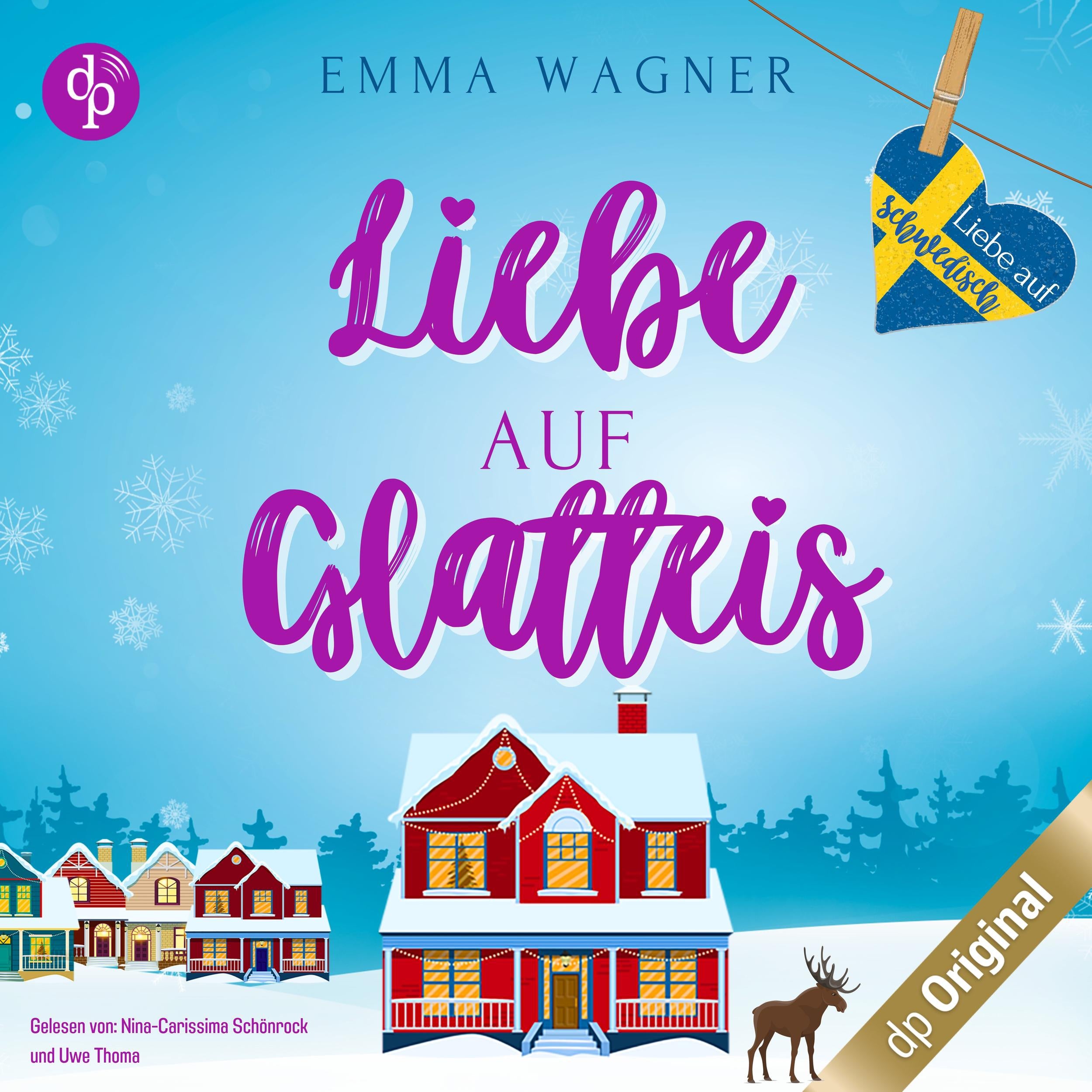 Liebe auf Glatteis - Liebe auf Schwedisch, Band 1 (Ungekürzt)