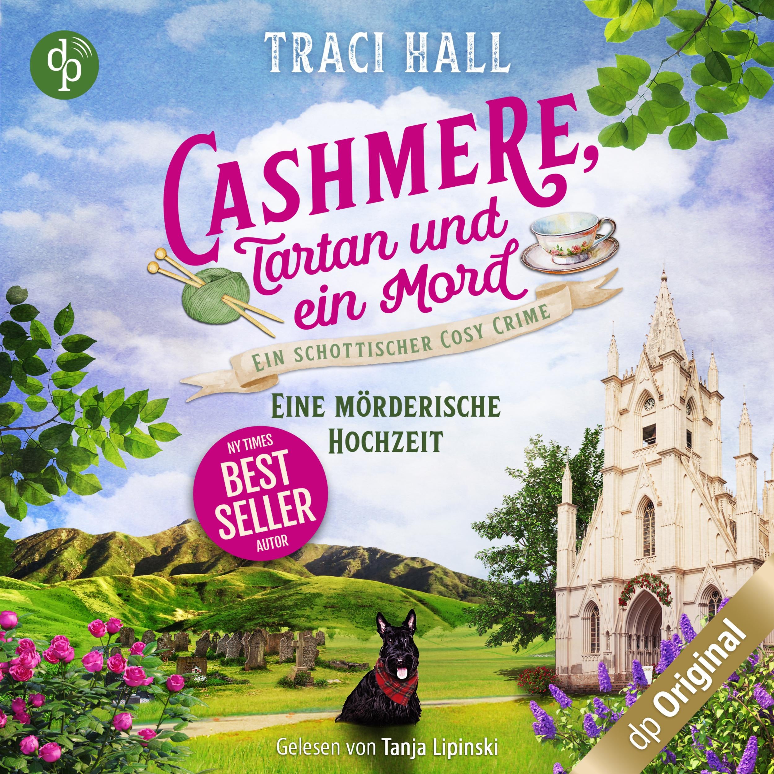 Eine mörderische Hochzeit - Ein schottischer Cosy Crime - Cashmere, Tartan und ein Mord, Band 4 (Ungekürzt)