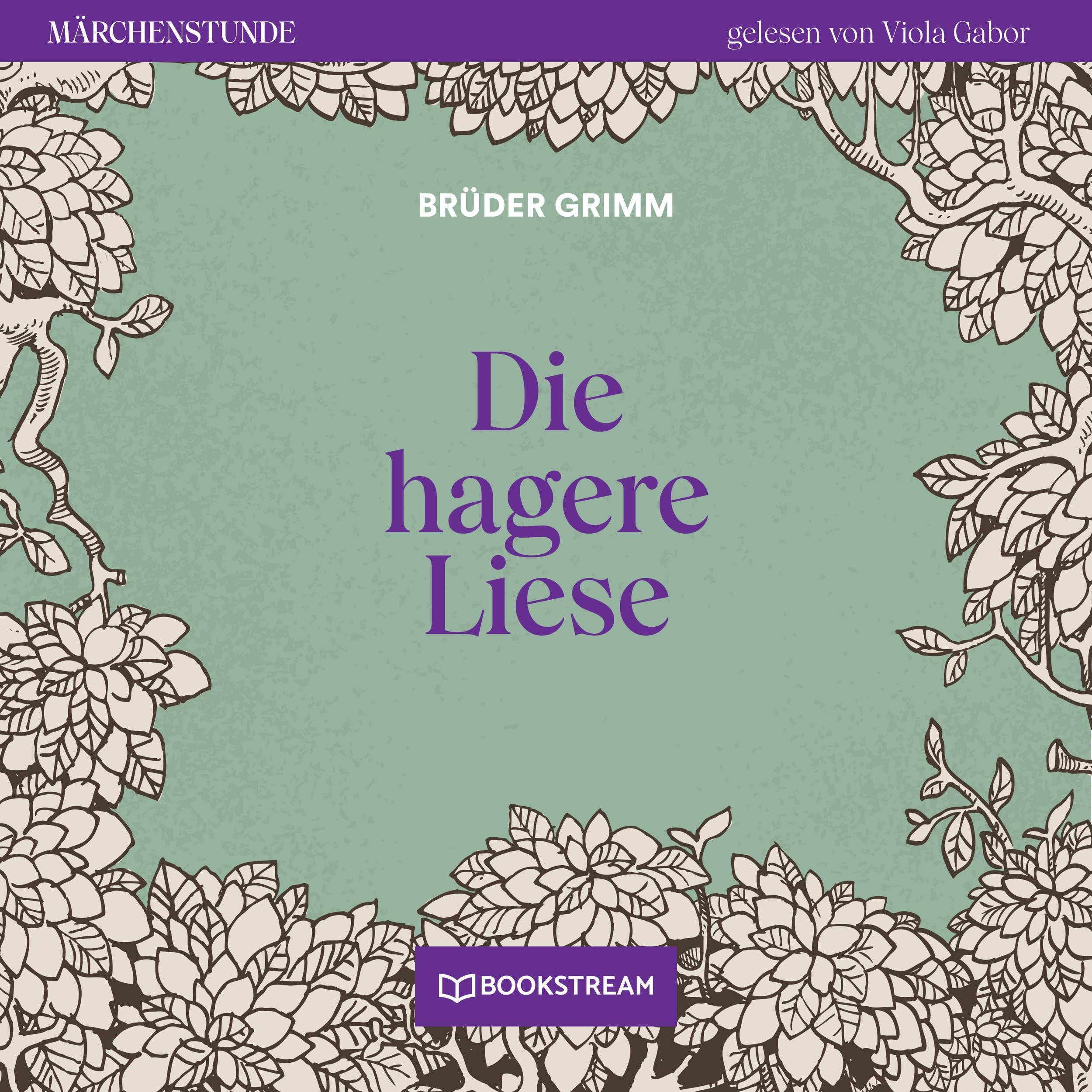 Die hagere Liese - Märchenstunde, Folge 125 (Ungekürzt)