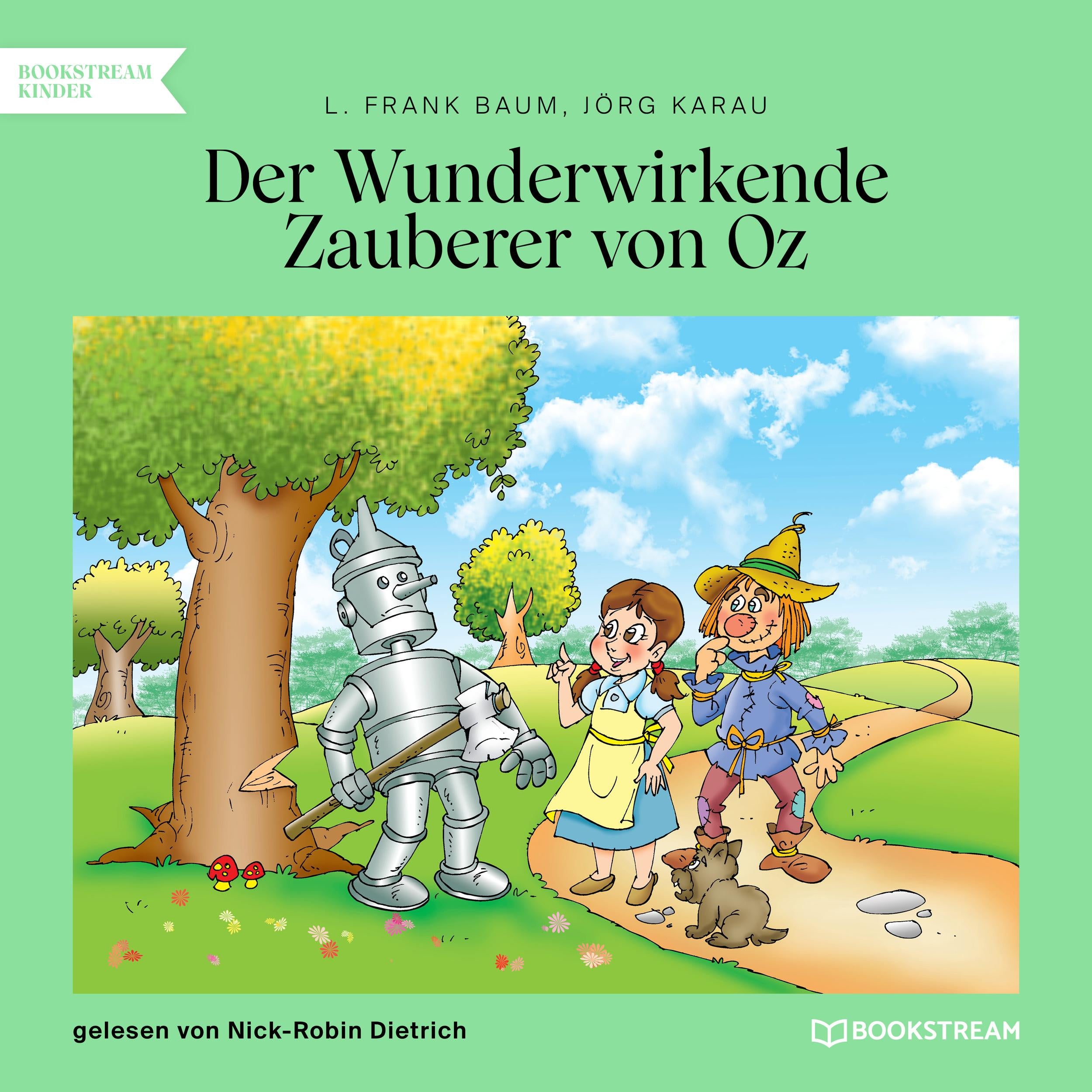 Der Wunderwirkende Zauberer von Oz (Ungekürzt)