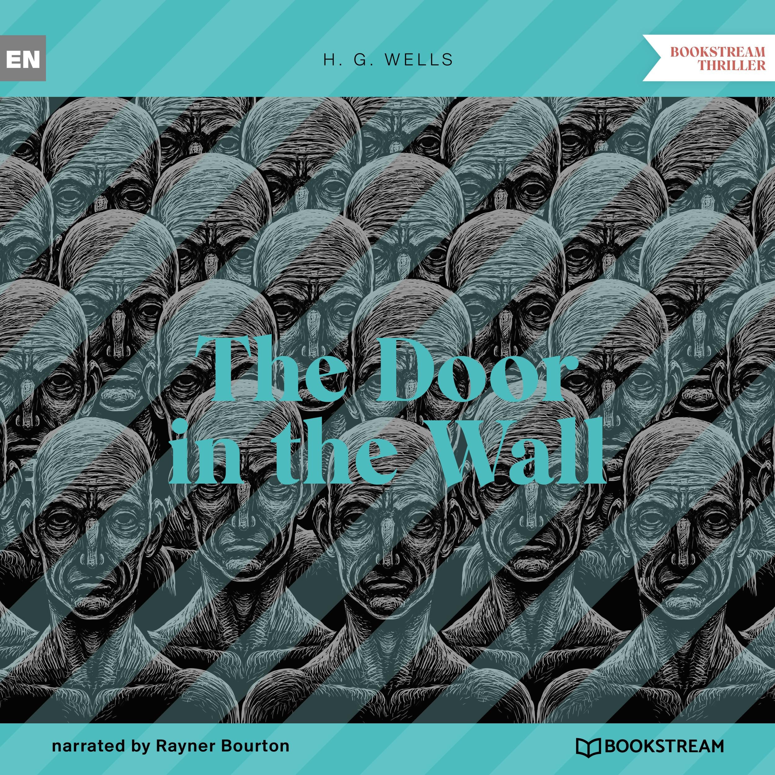 The Door in the Wall (Unabridged)