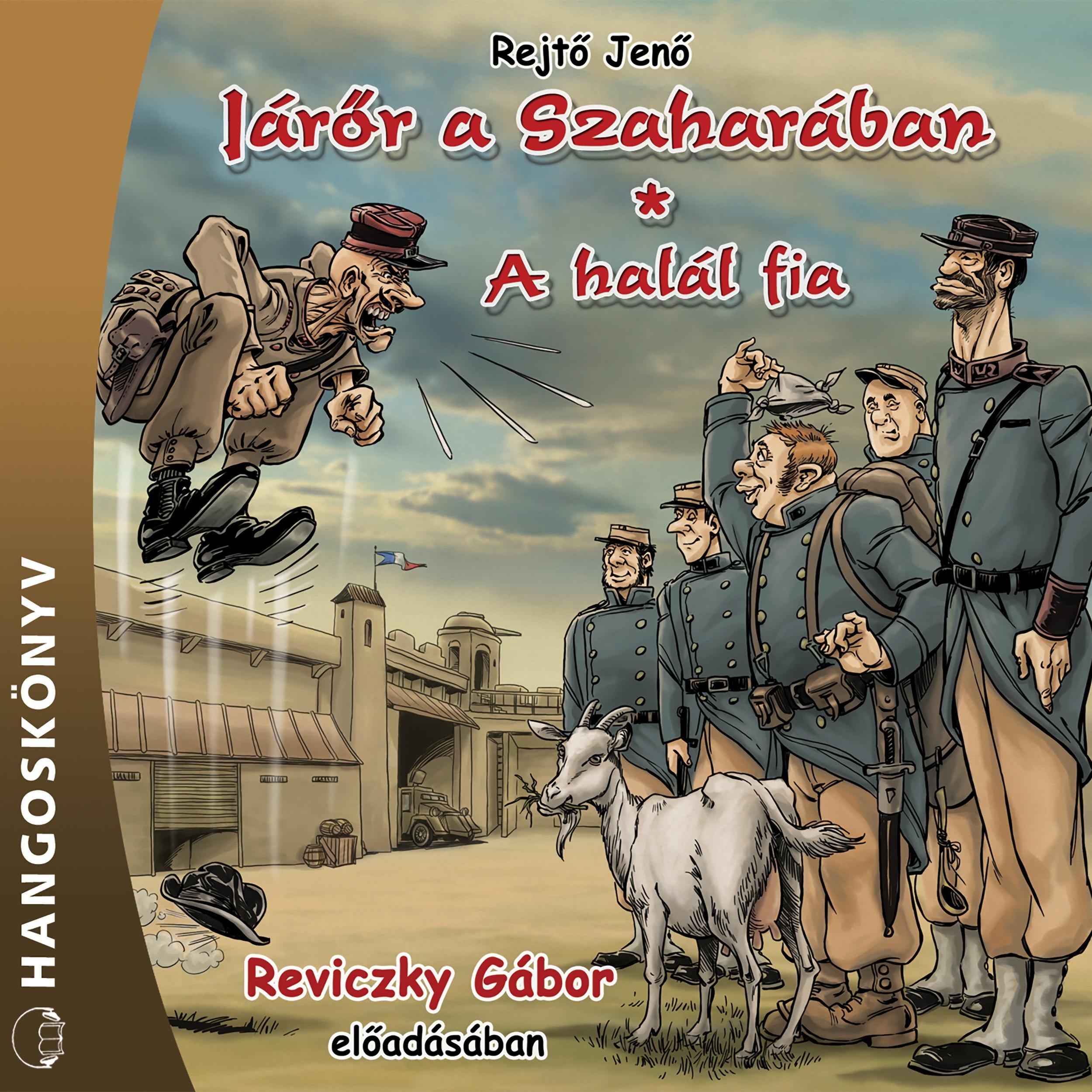 Járőr a Szaharában / A halál fia (Teljes)