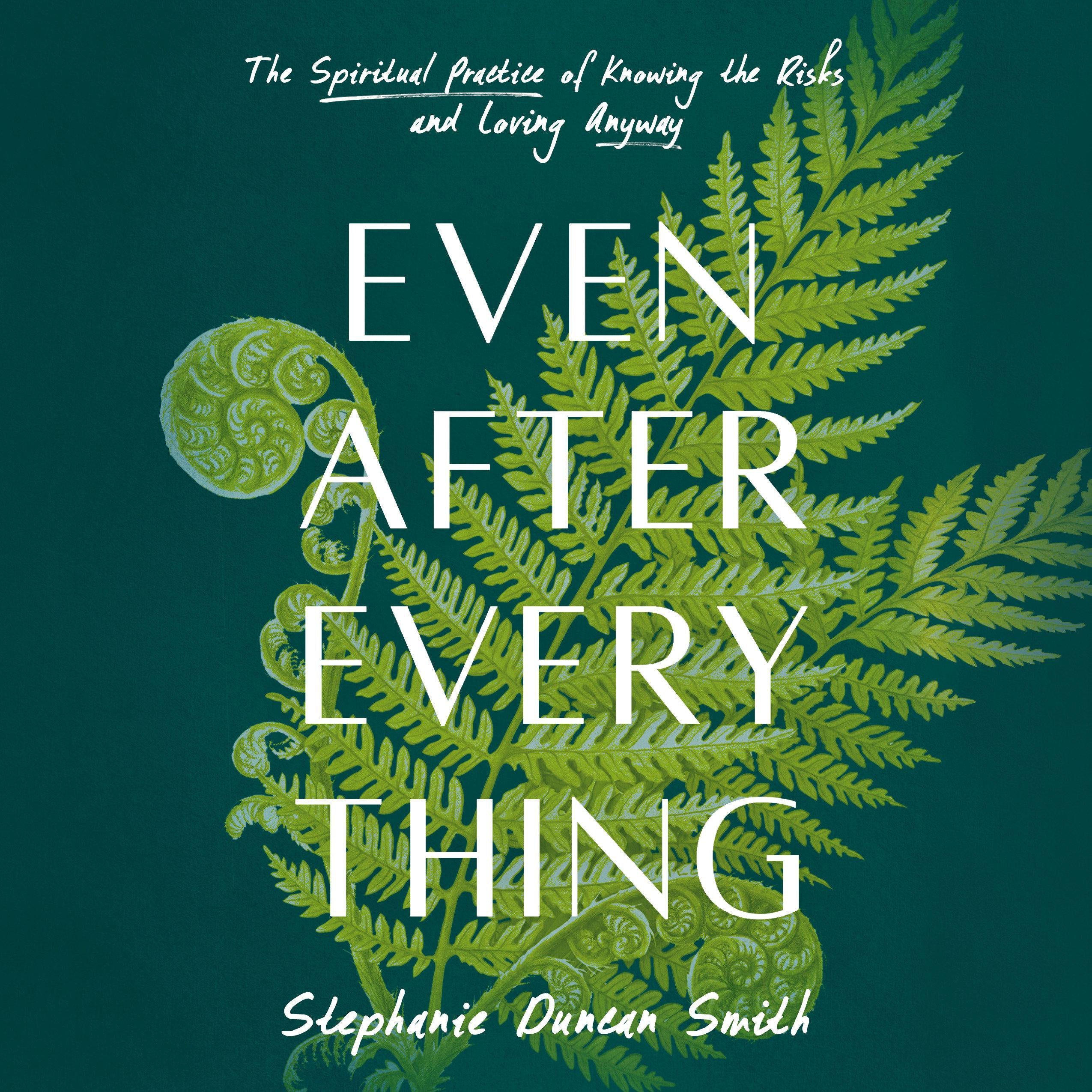 Even After Everything
