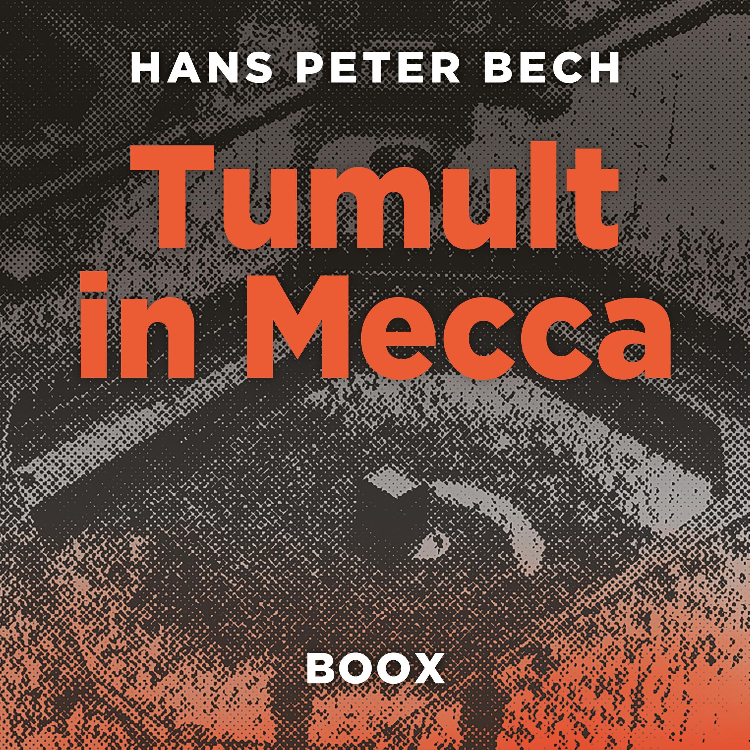 Tumult in Mecca