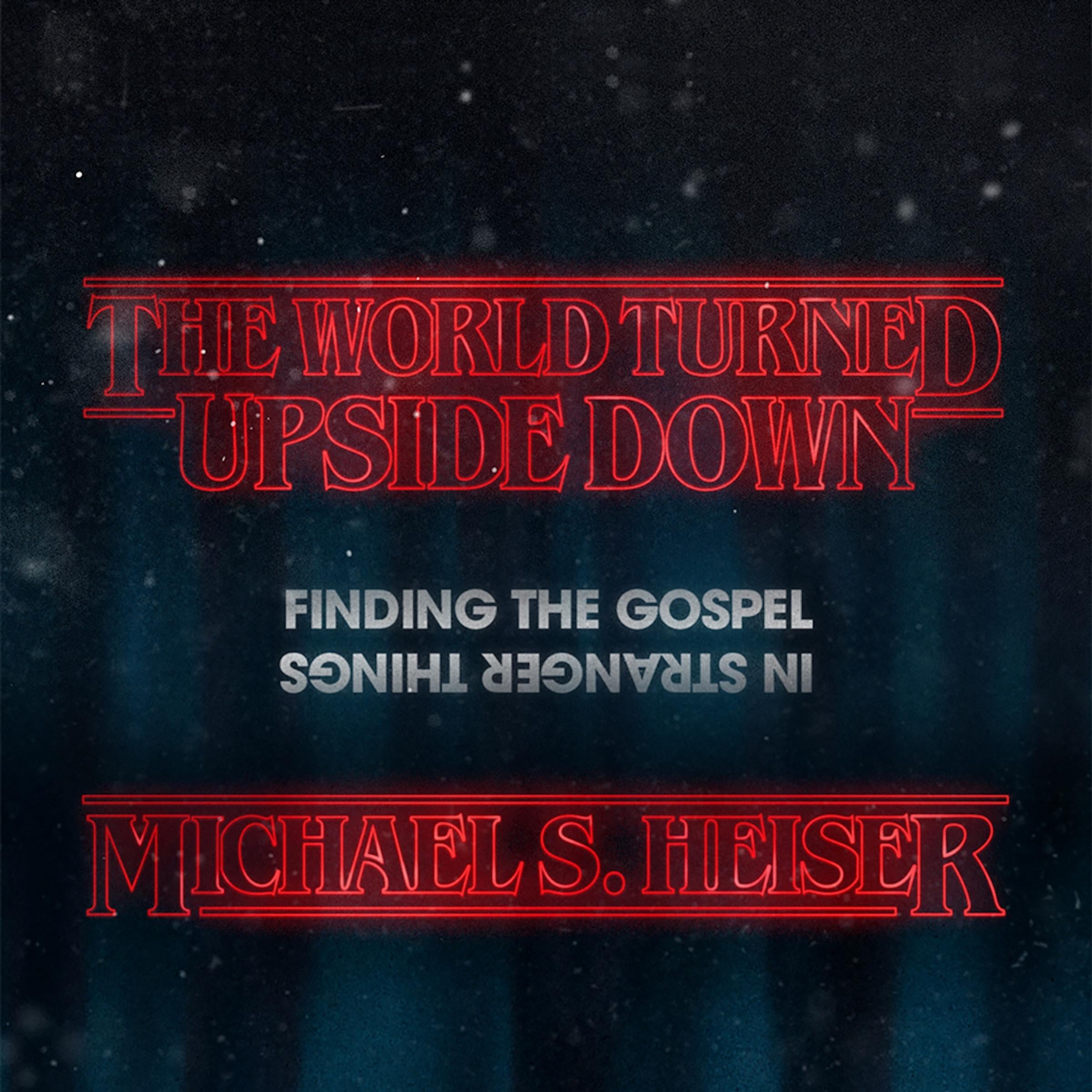 The World Turned Upside Down