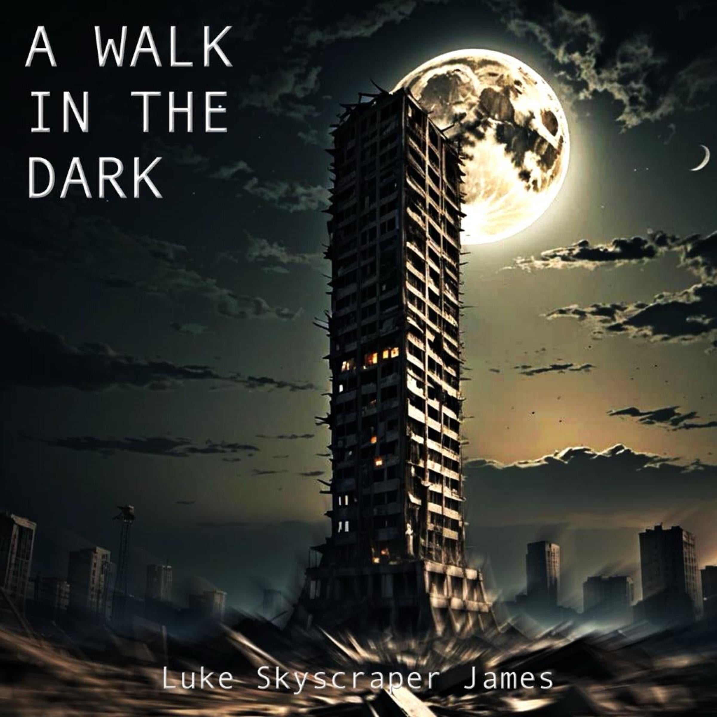 A Walk In The Dark