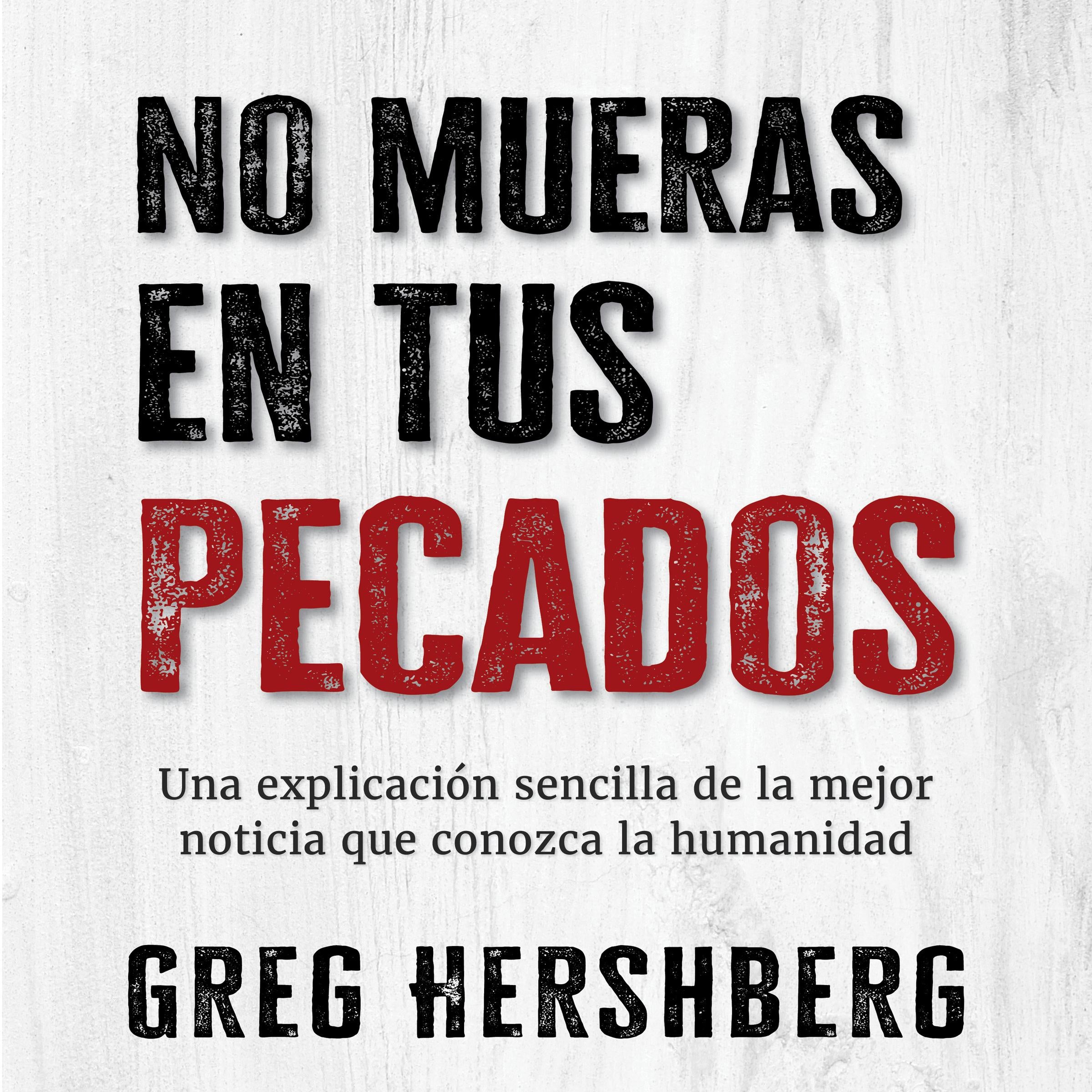 No mueras en tus pecados