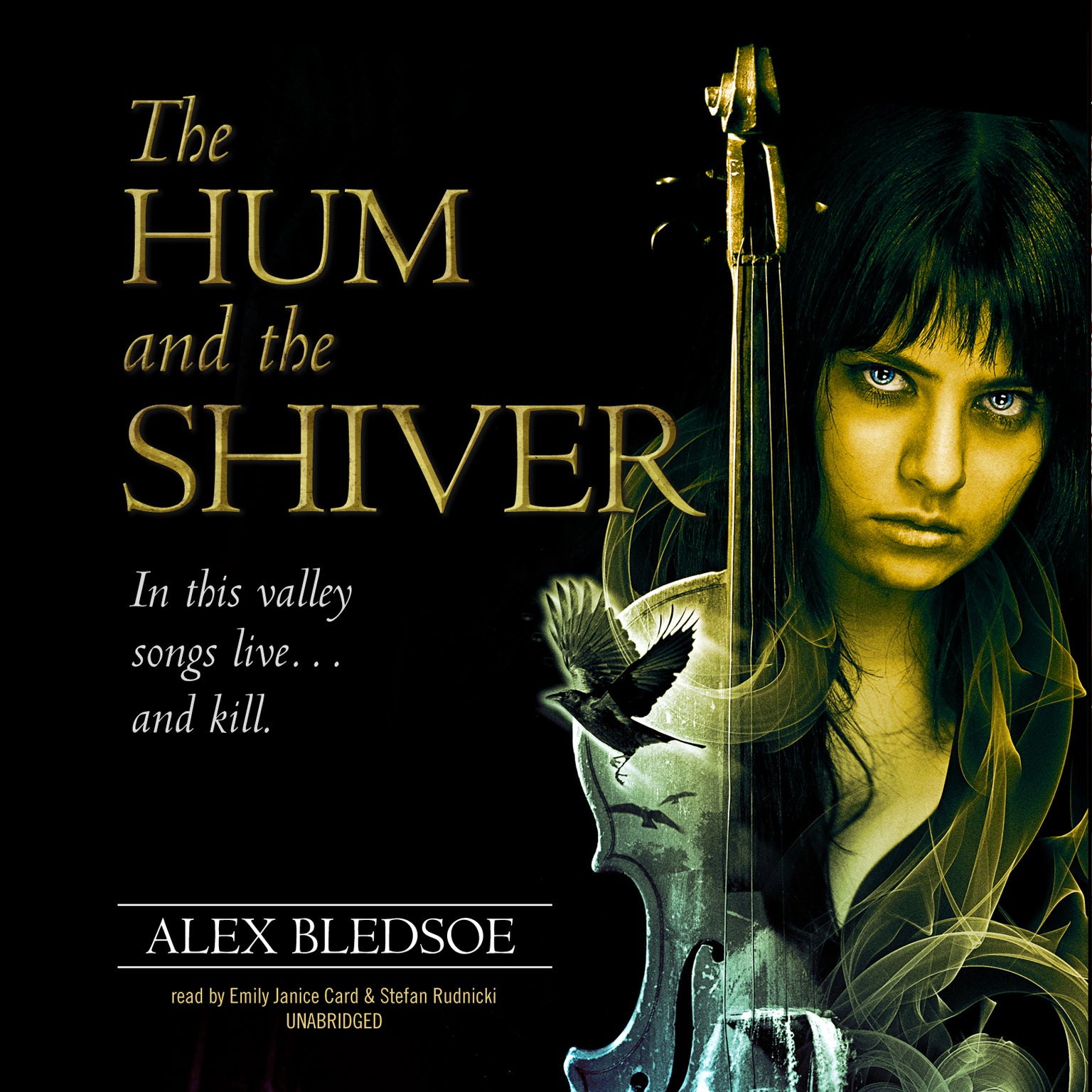 The Hum and the Shiver
