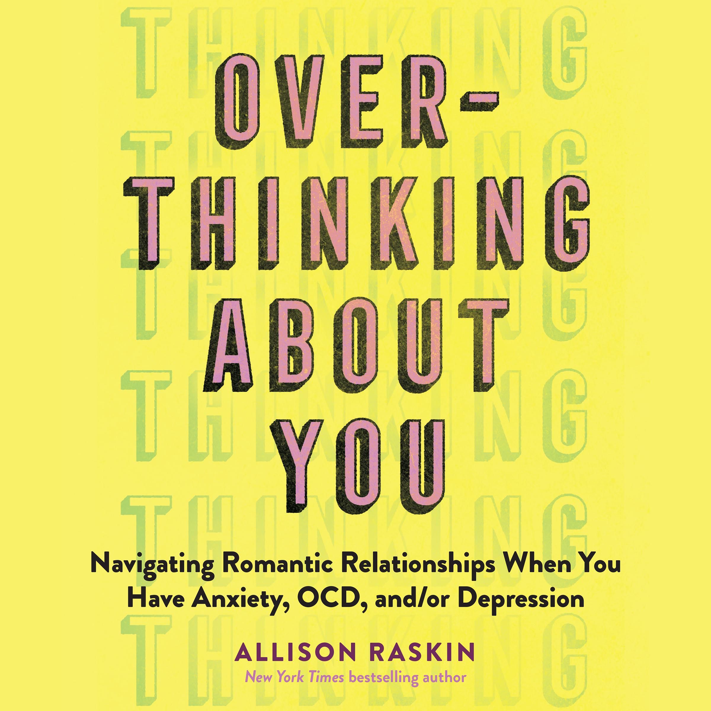 Overthinking About You