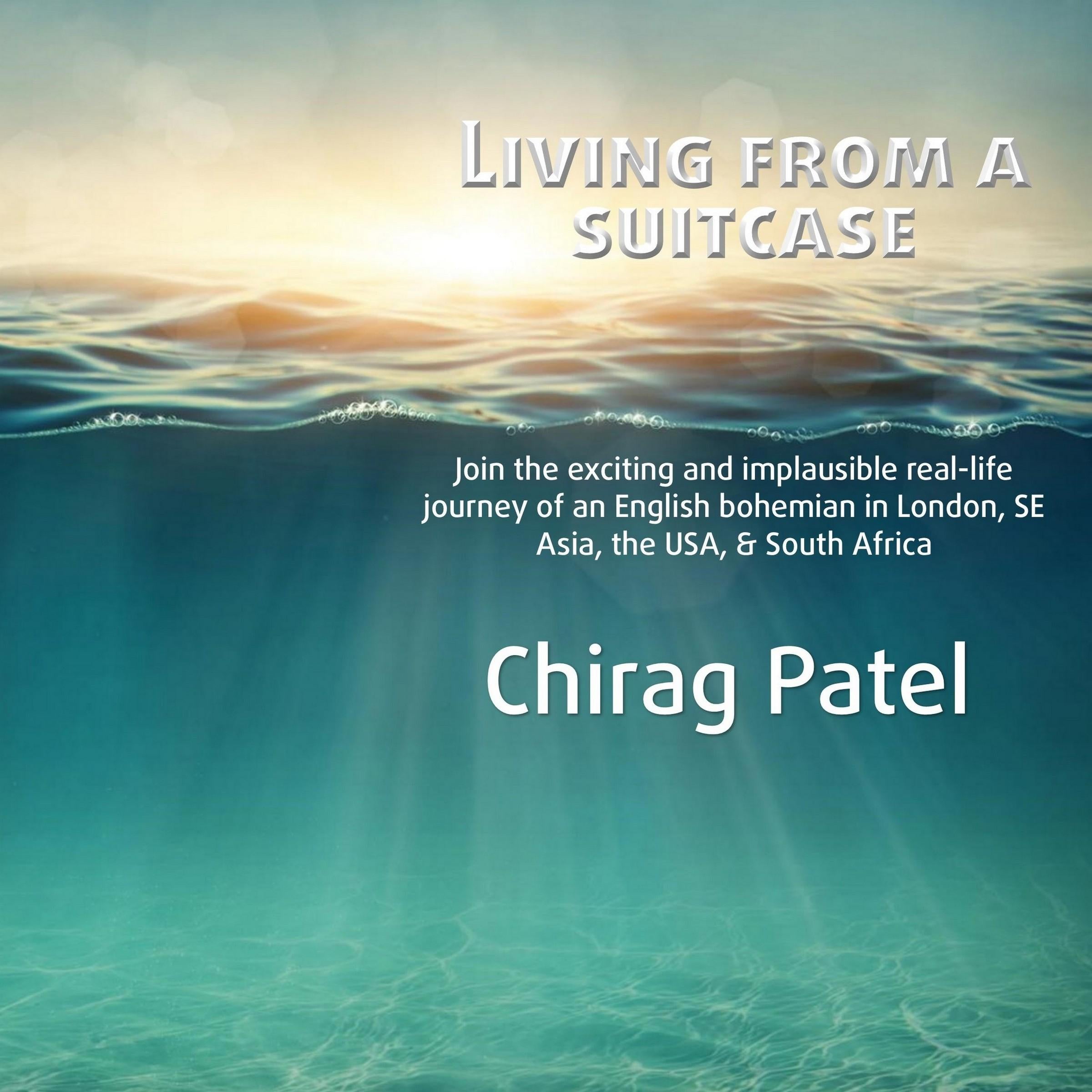 Living from a suitcase