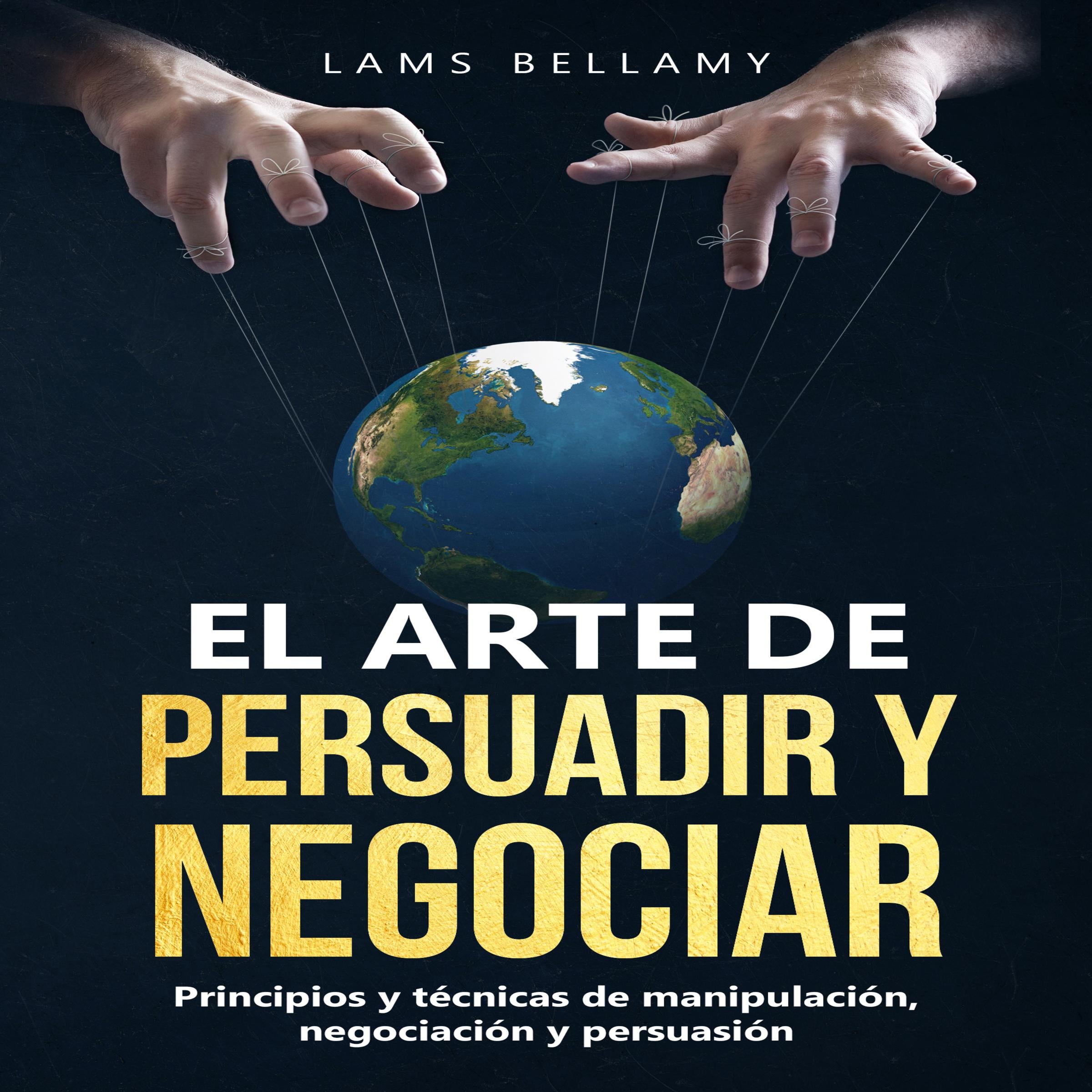 El arte de persuadir y negociar
