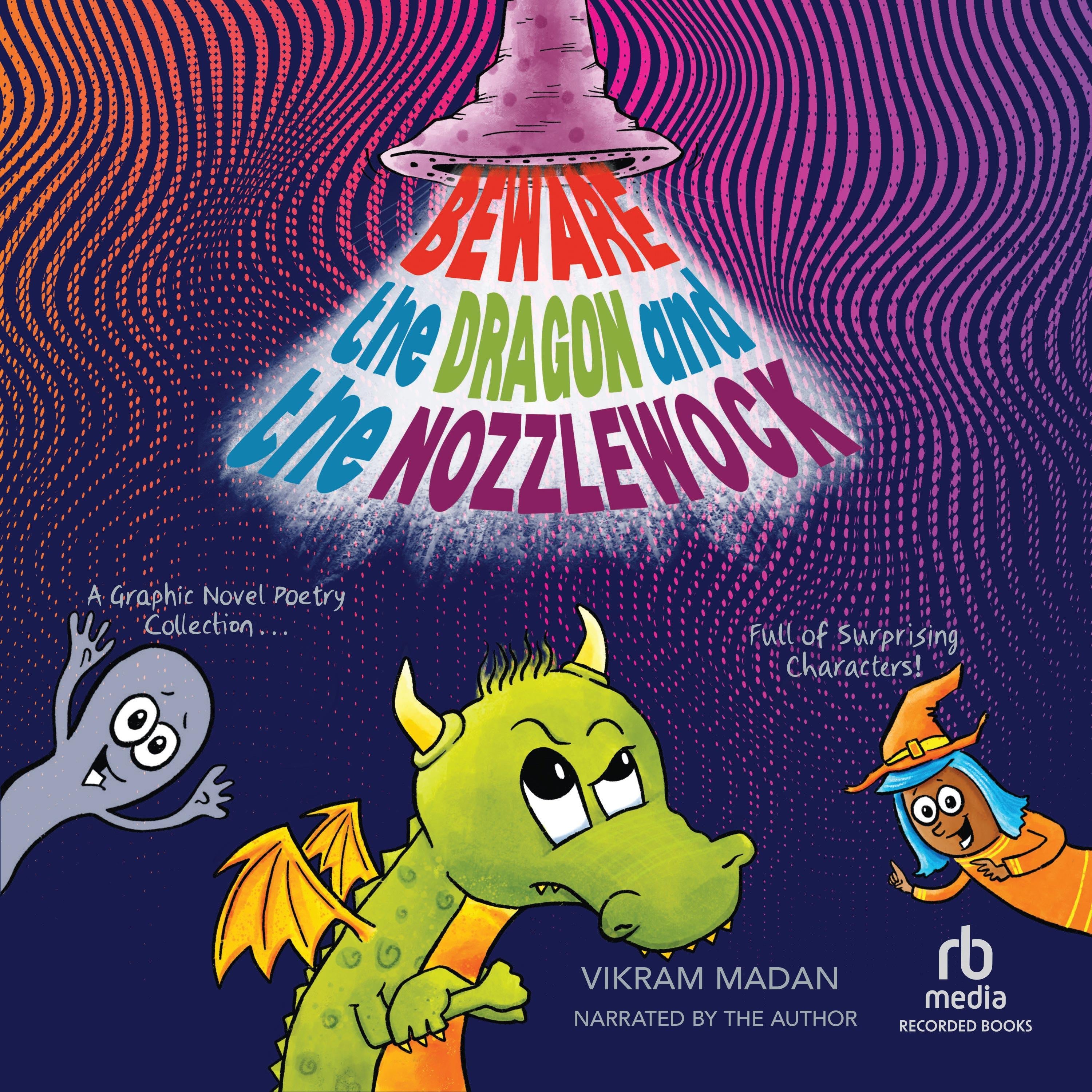 Beware the Dragon and the Nozzlewock