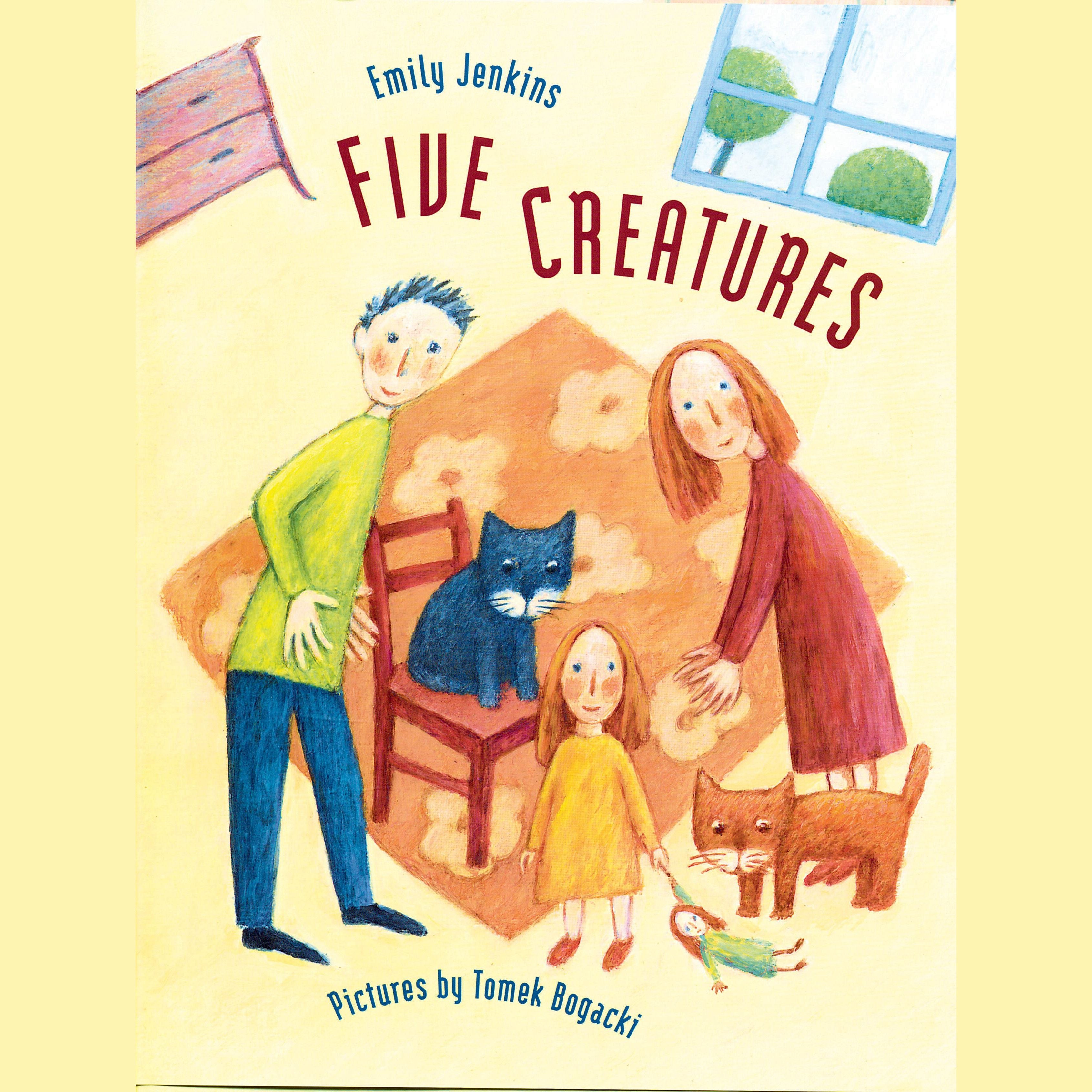 Five Creatures