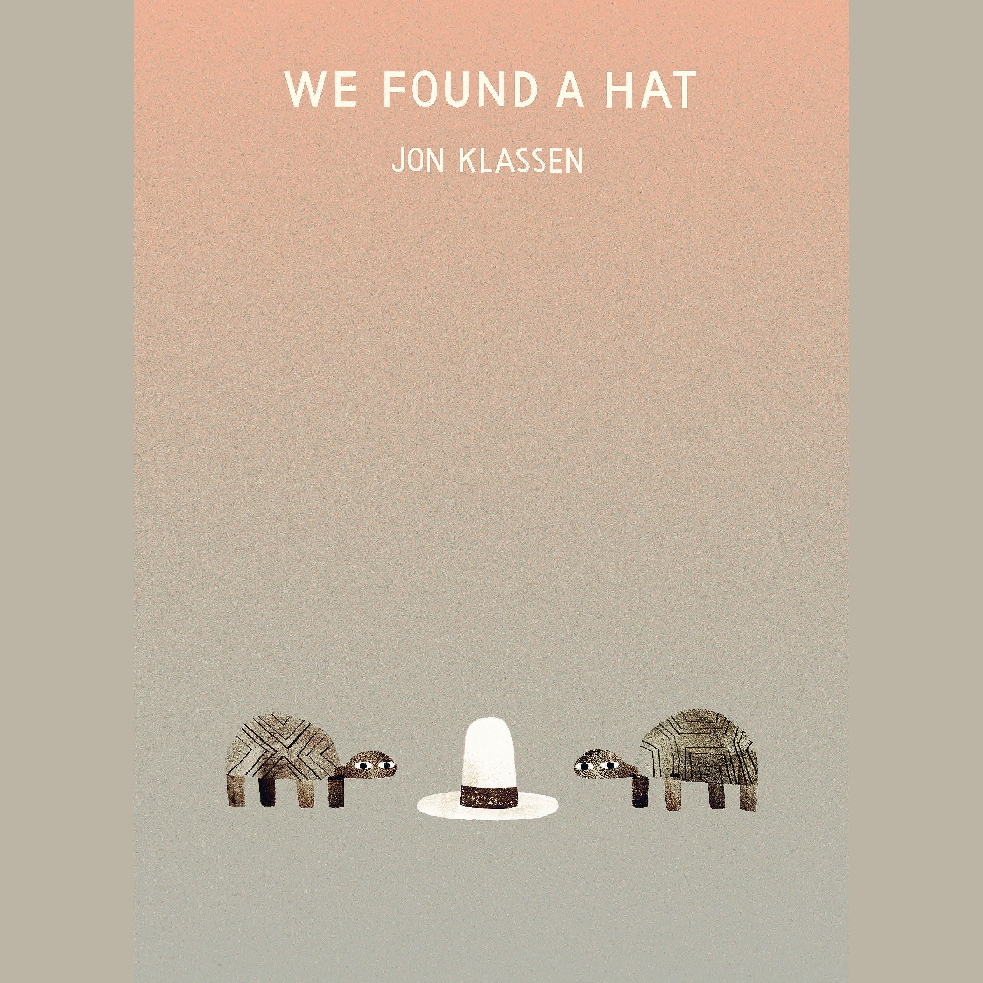 We Found a Hat
