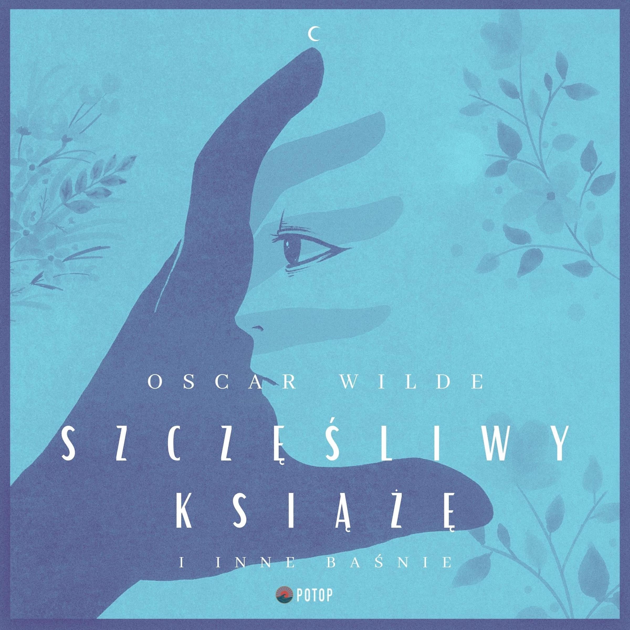 Szczęśliwy książę i inne baśnie