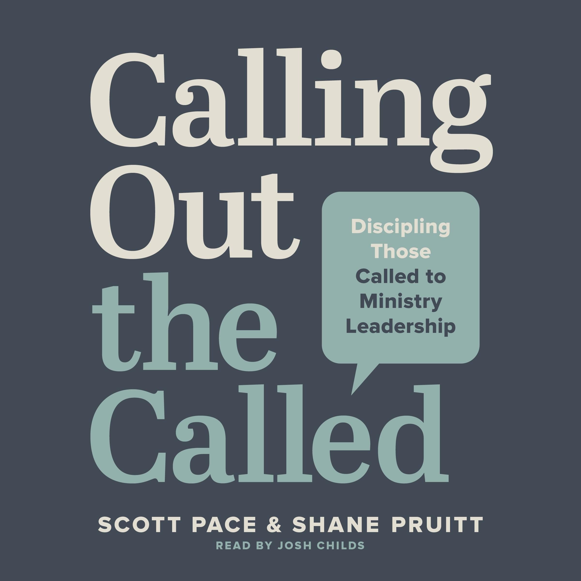 Calling Out the Called