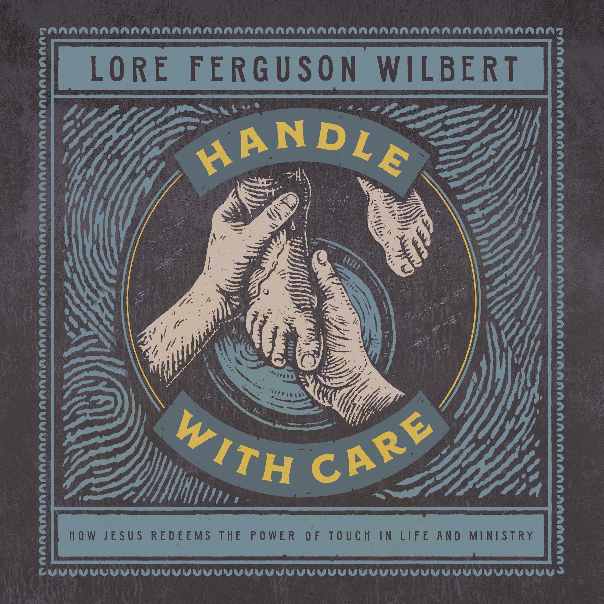 Handle with Care