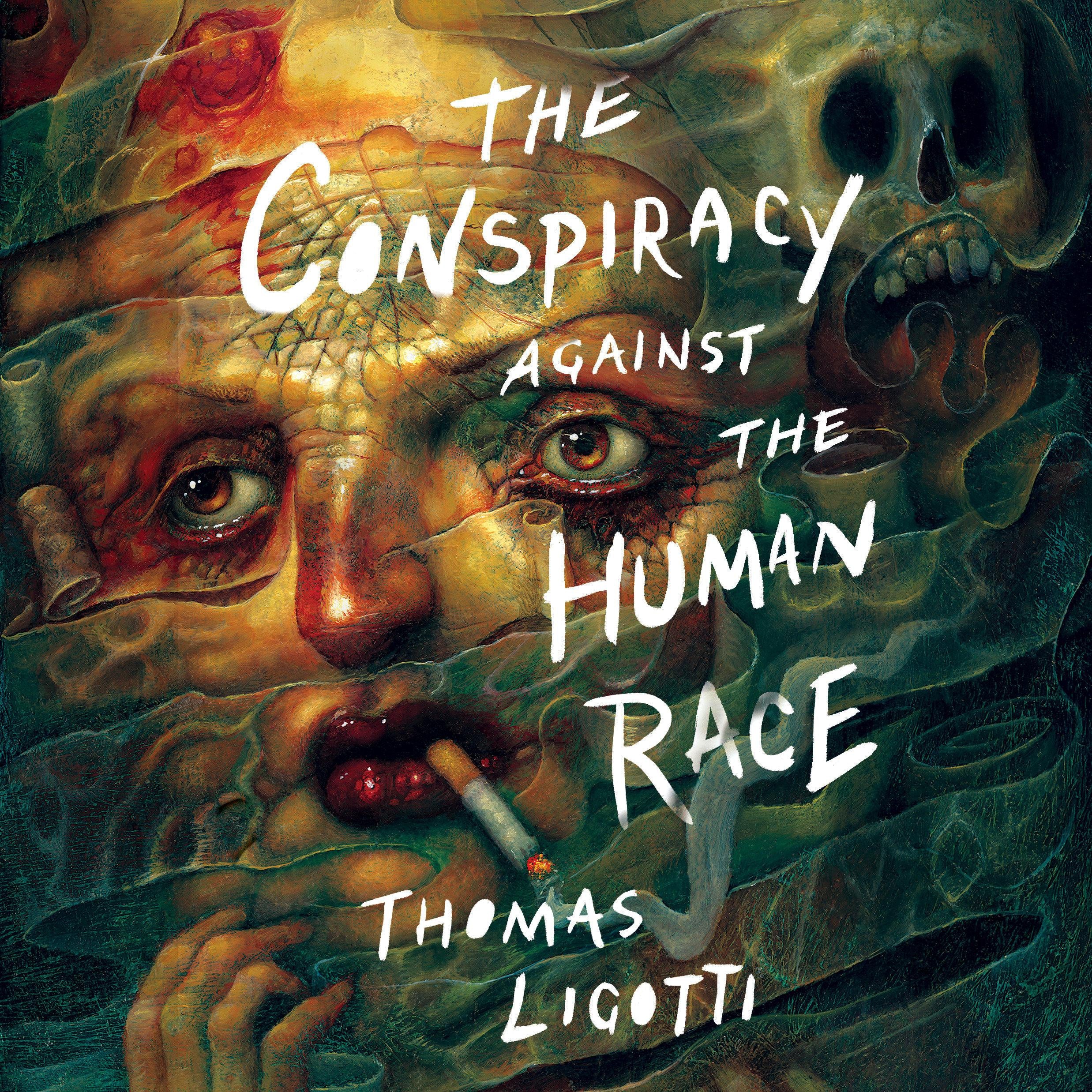 The Conspiracy against the Human Race