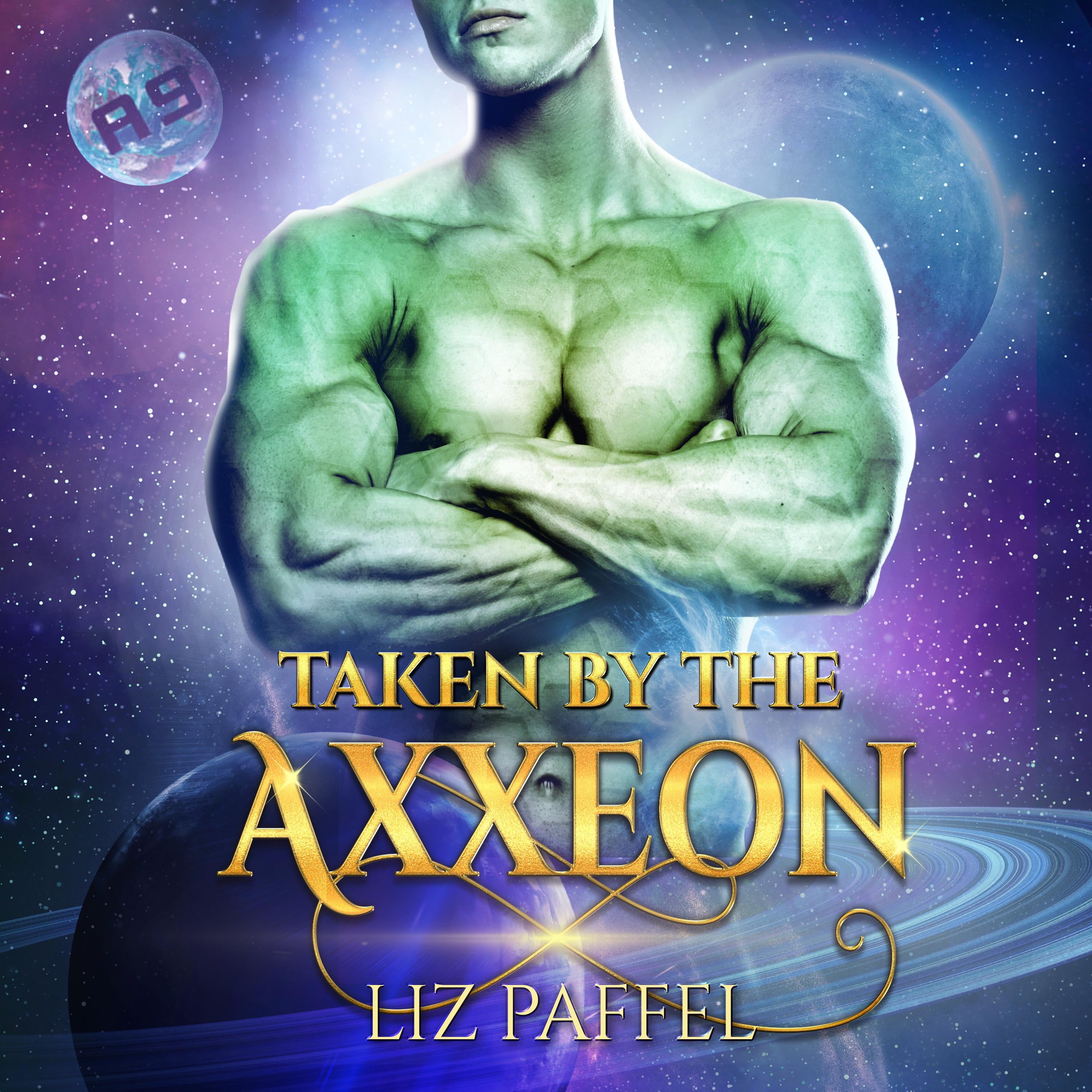 Taken by the Axxeon