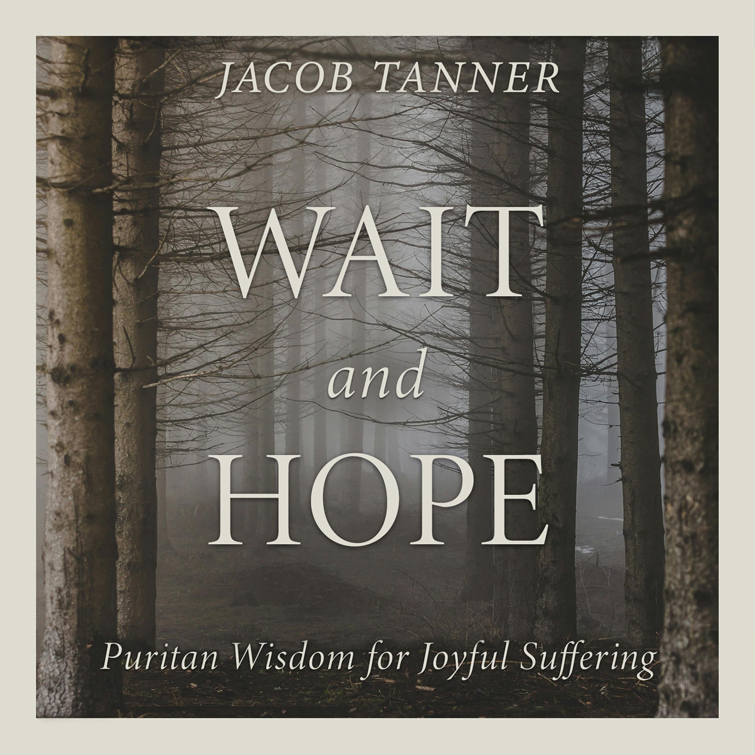 Wait and Hope