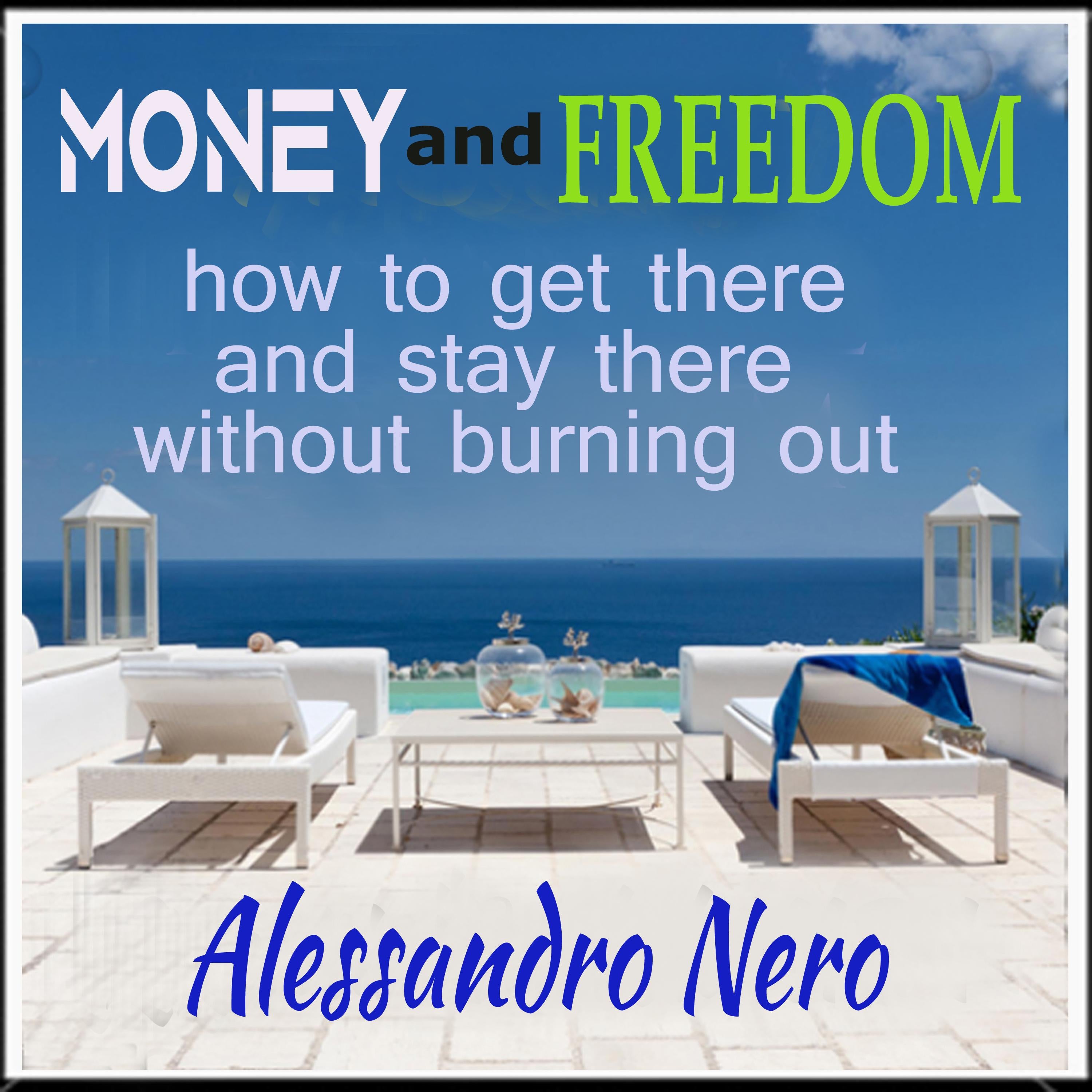 Money and Freedom