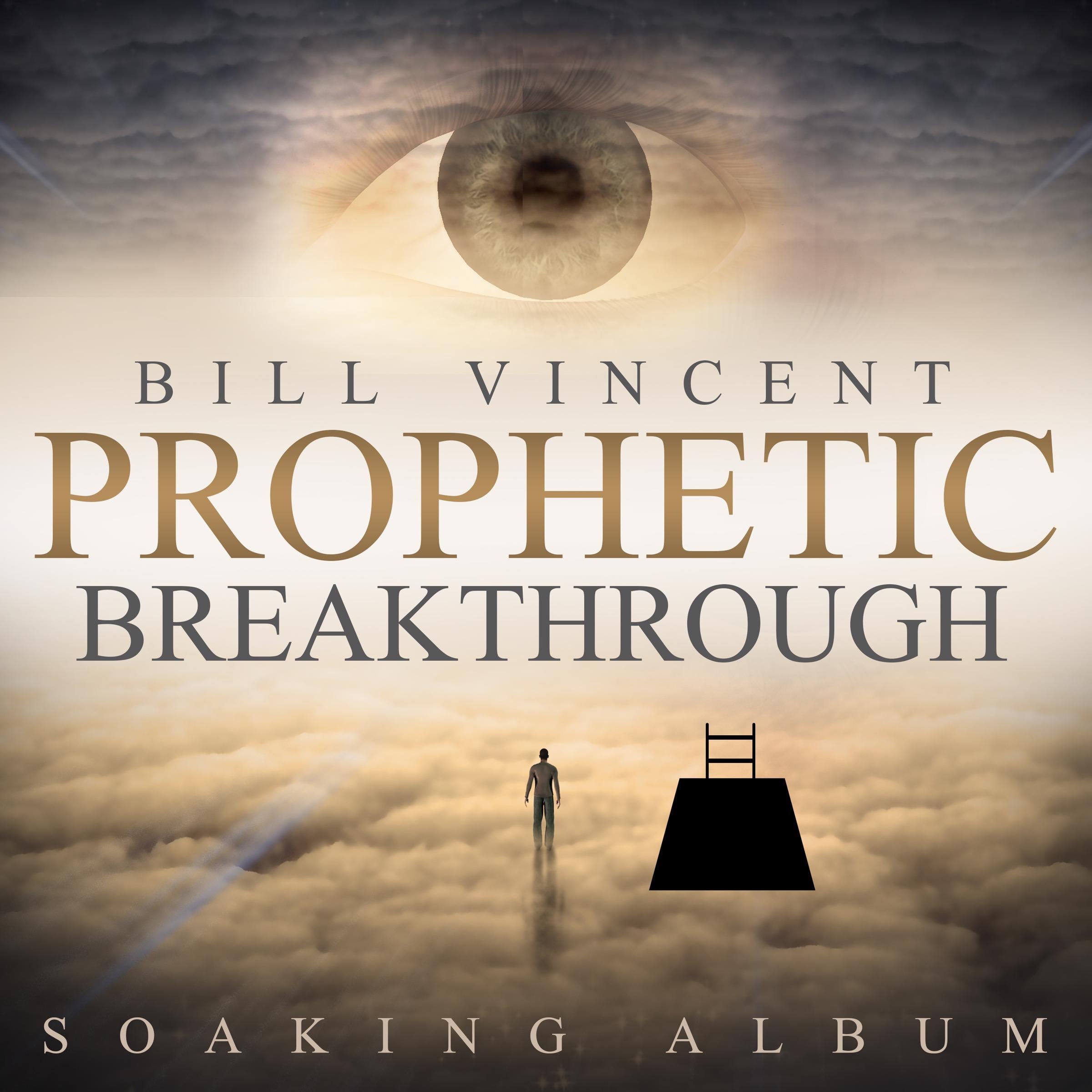 Prophetic Breakthrough: Soaking Album