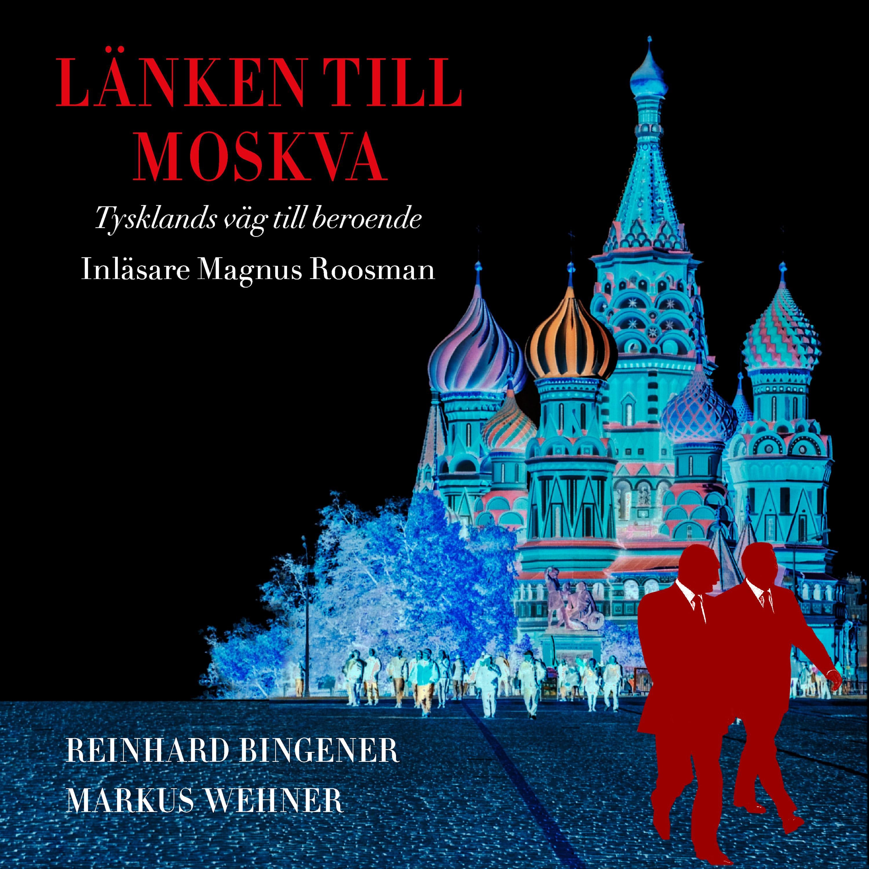Länken till Moskva