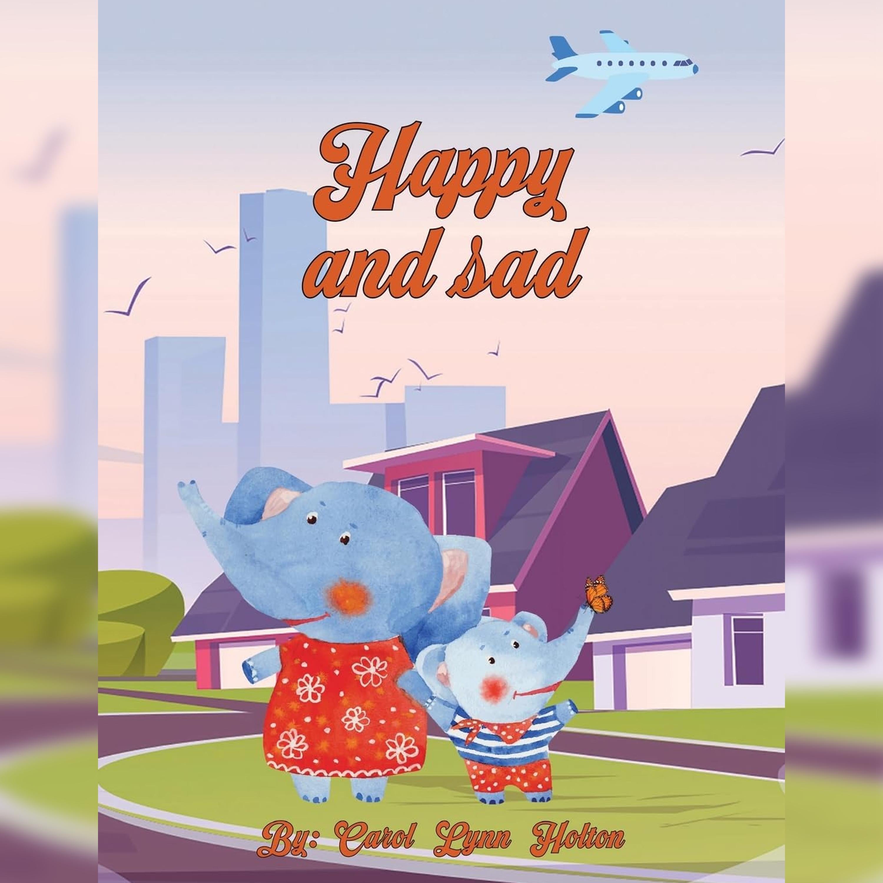 Happy and Sad