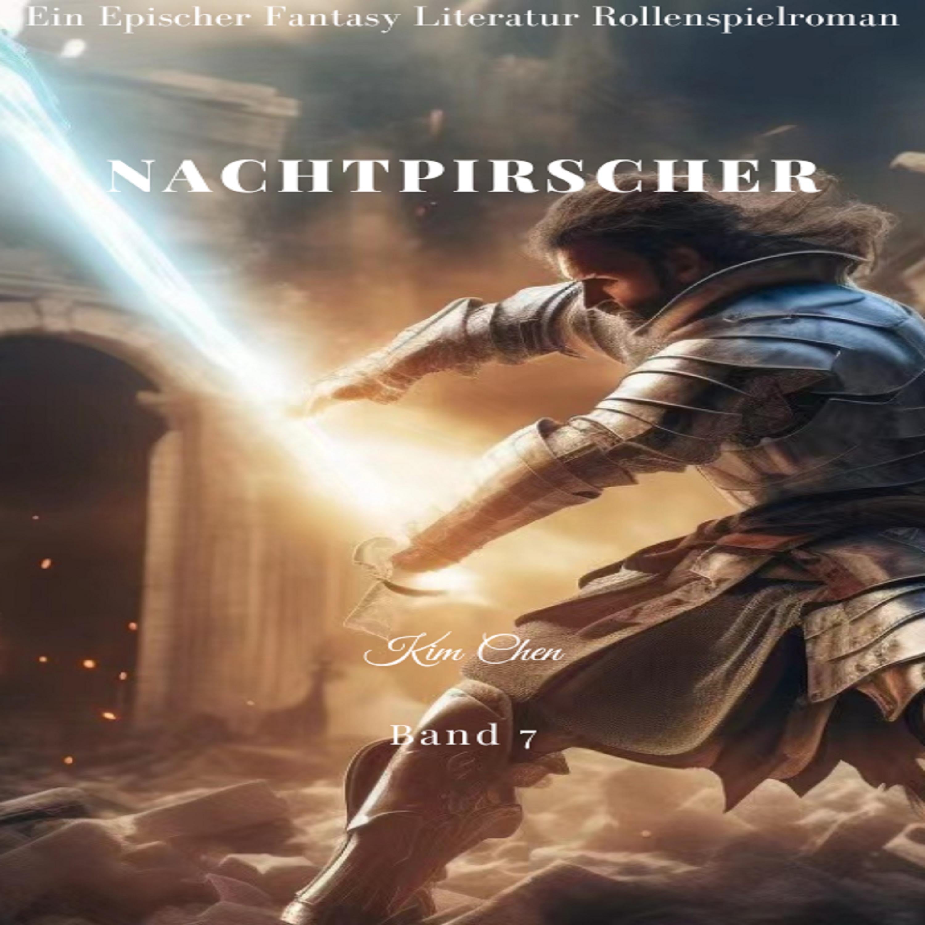 Nachtpirscher:Ein Epischer Fantasie LitRPG GameLit Avontuur Roman (Band 7)