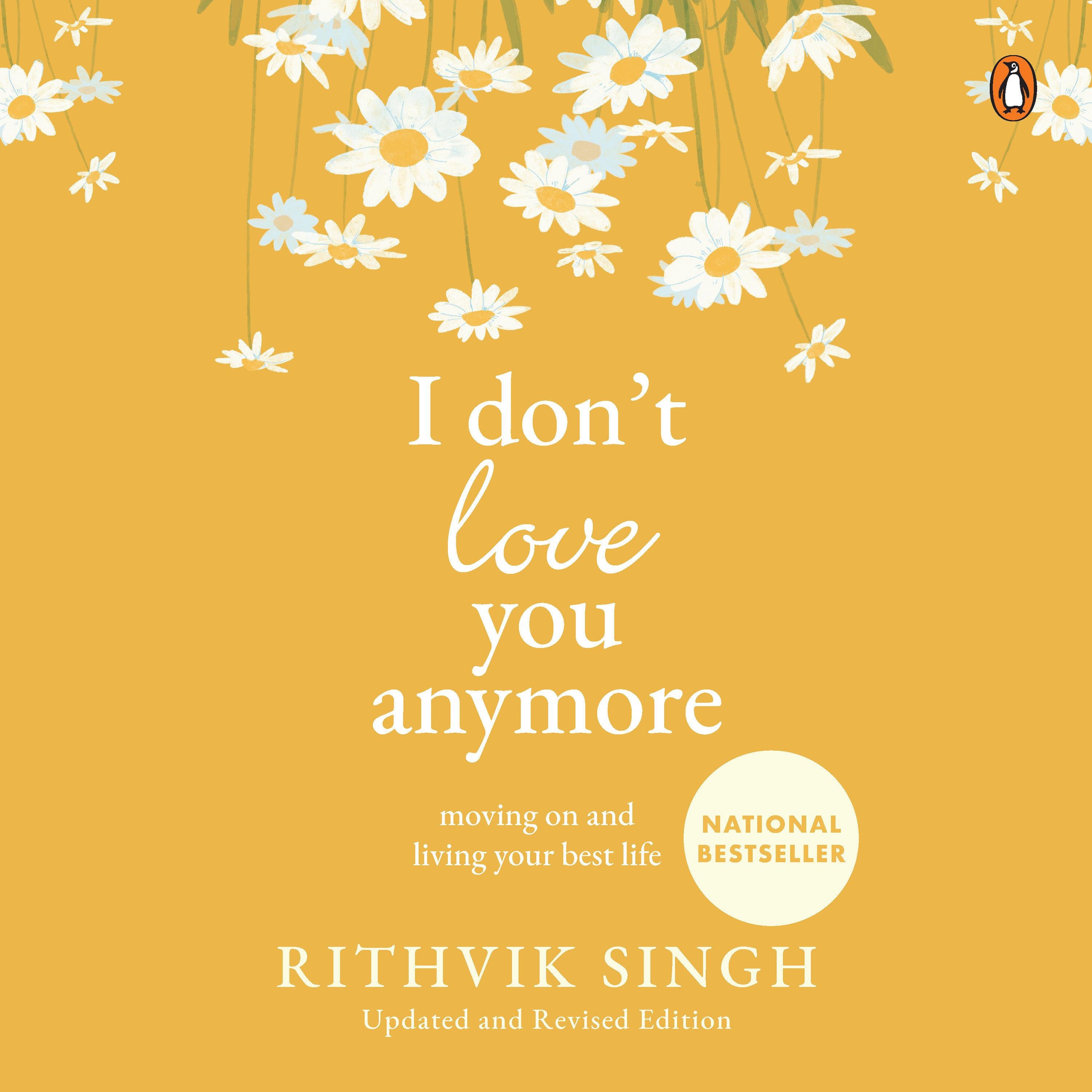 I Don’t Love You Anymore