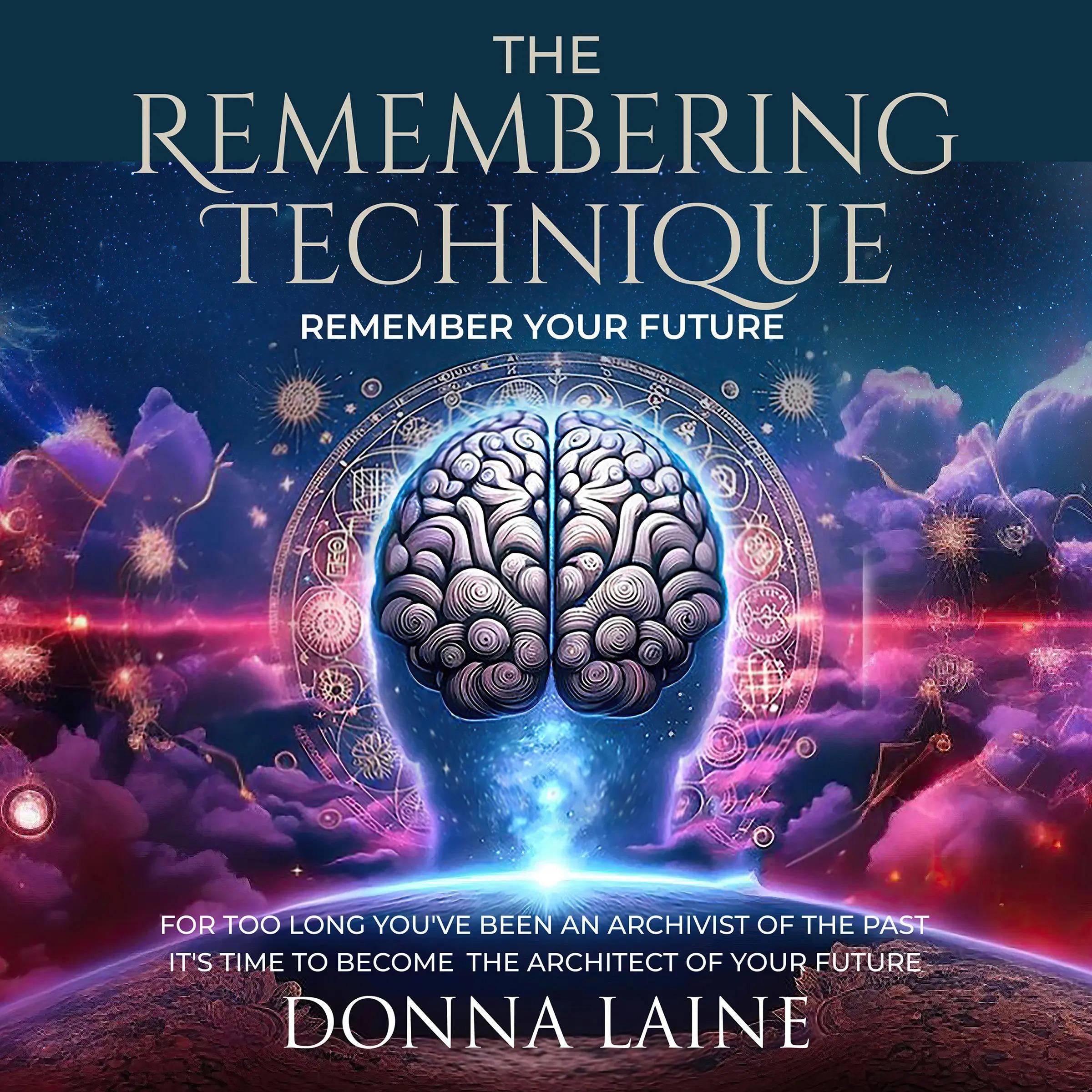 The Remembering Technique