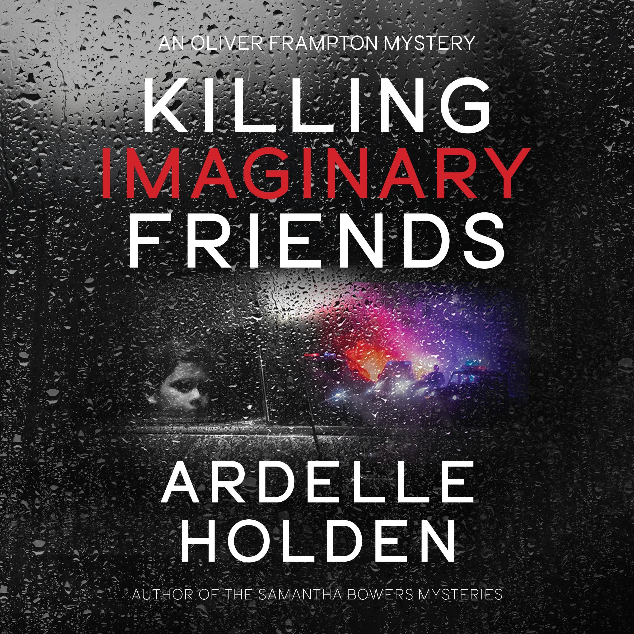 Killing Imaginary Friends