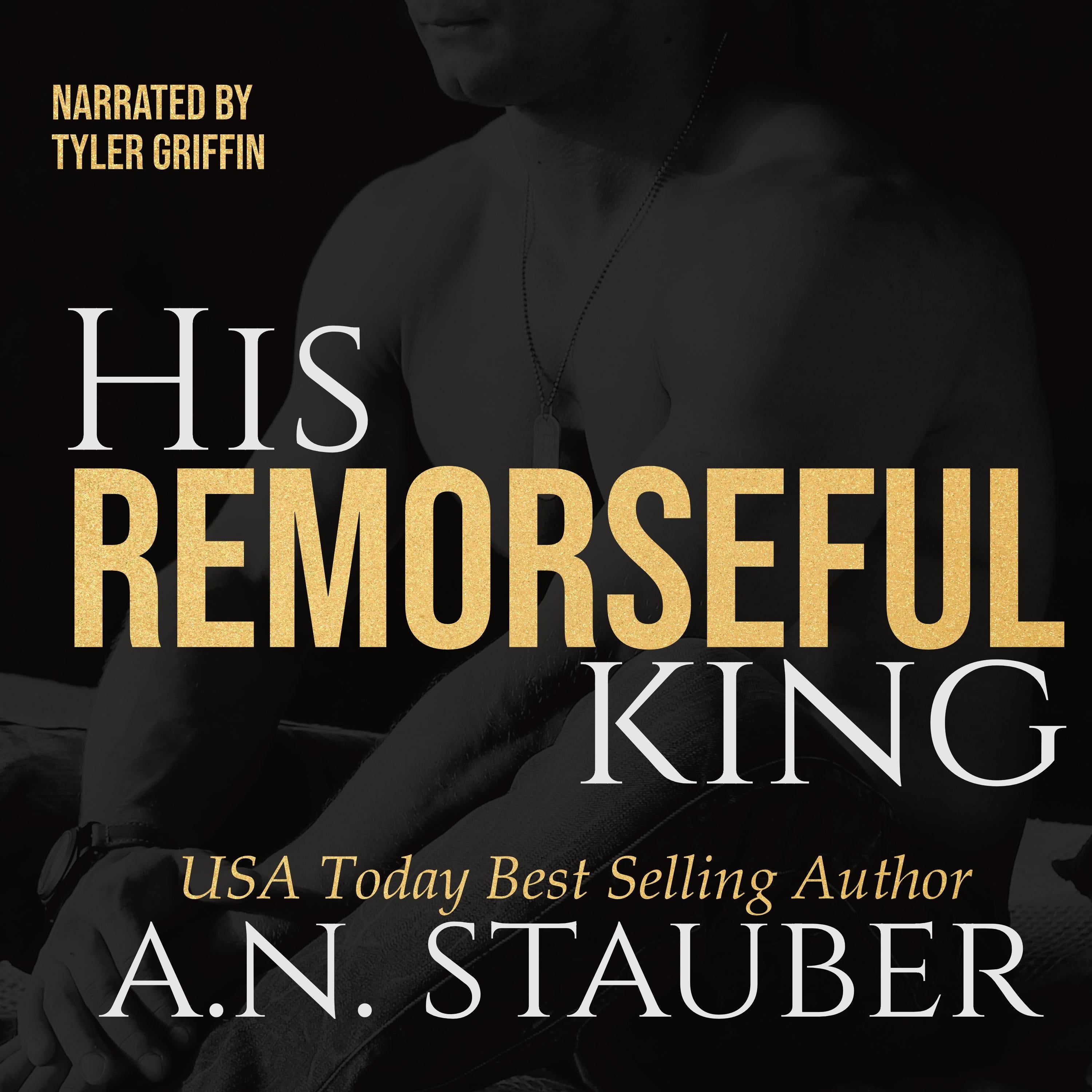 His Remorseful King