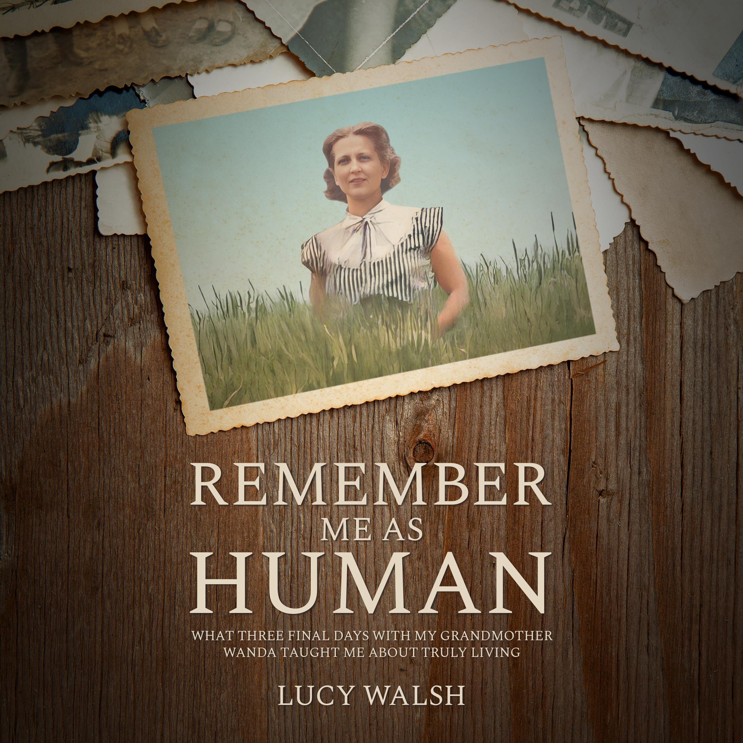 Remember Me As Human