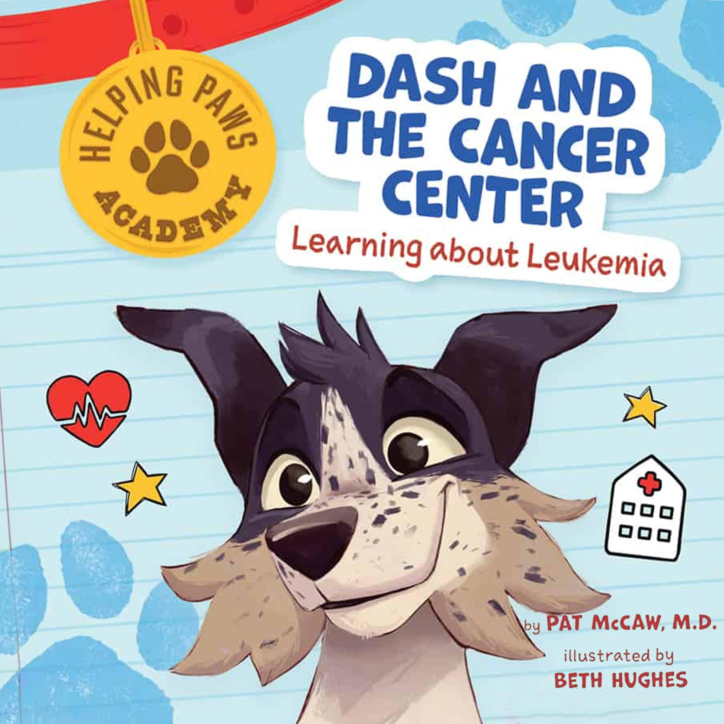 Dash and the Cancer Center