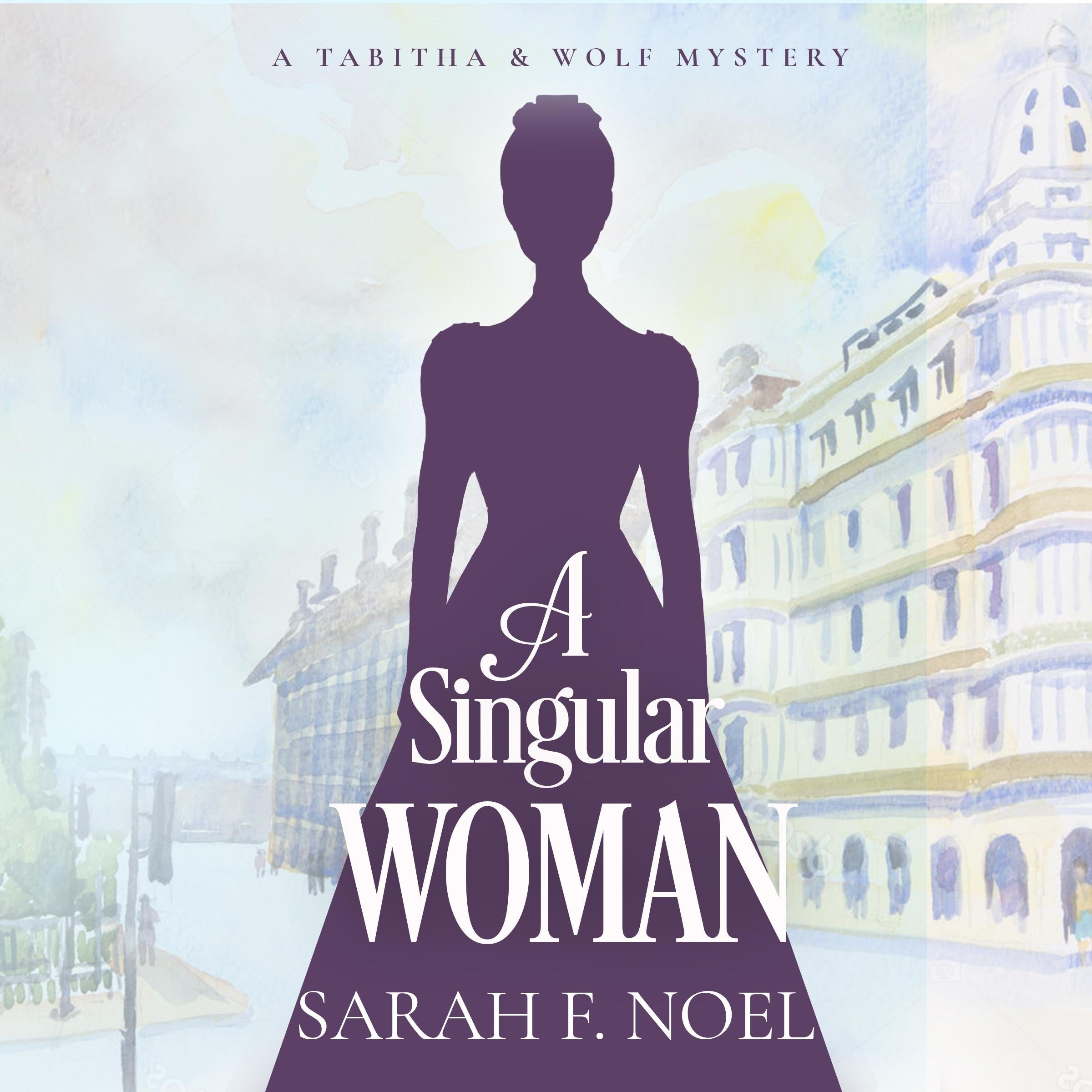 A Singular Woman