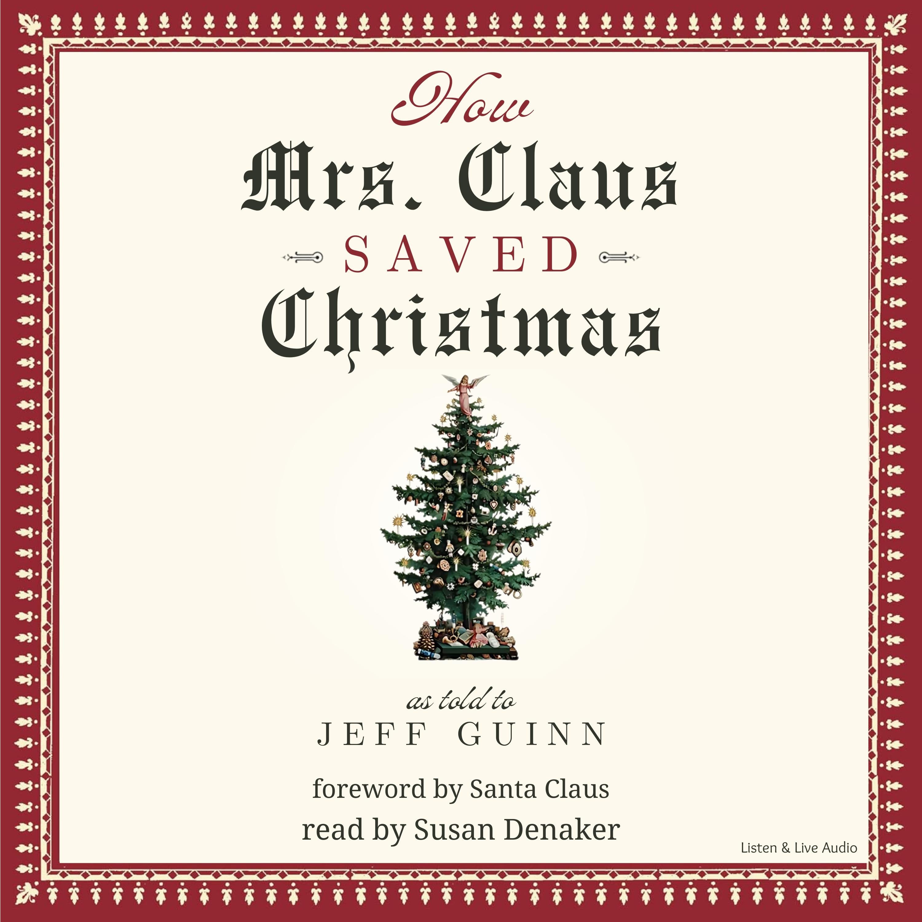 How Mrs. Claus Saved Christmas