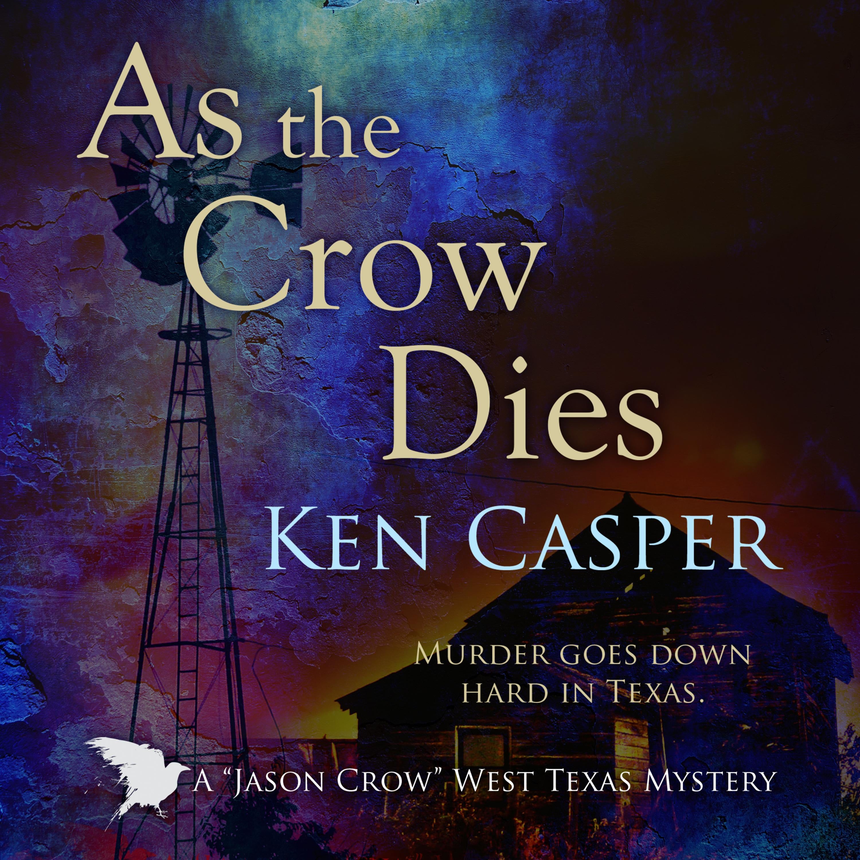 As the Crow Dies