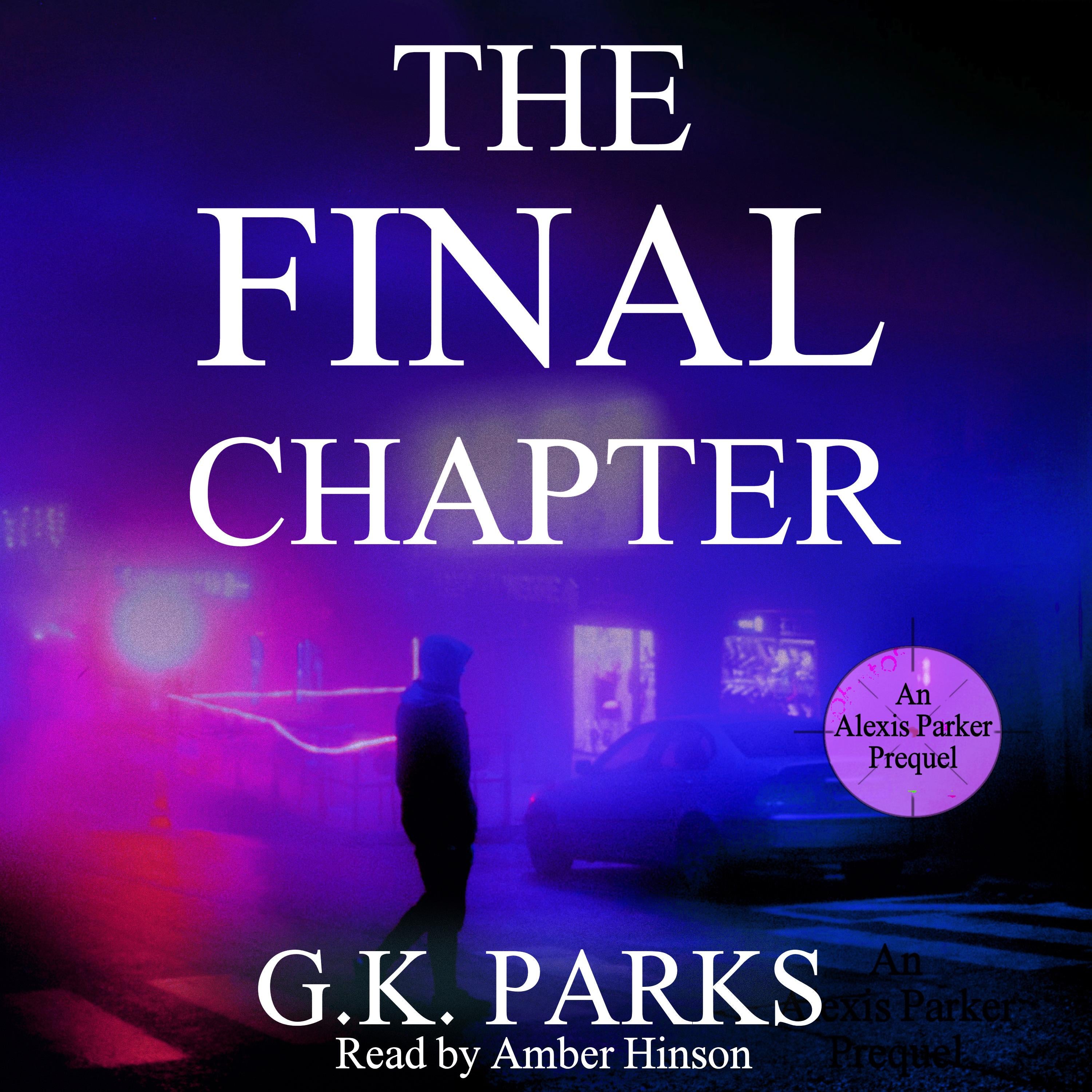 The Final Chapter