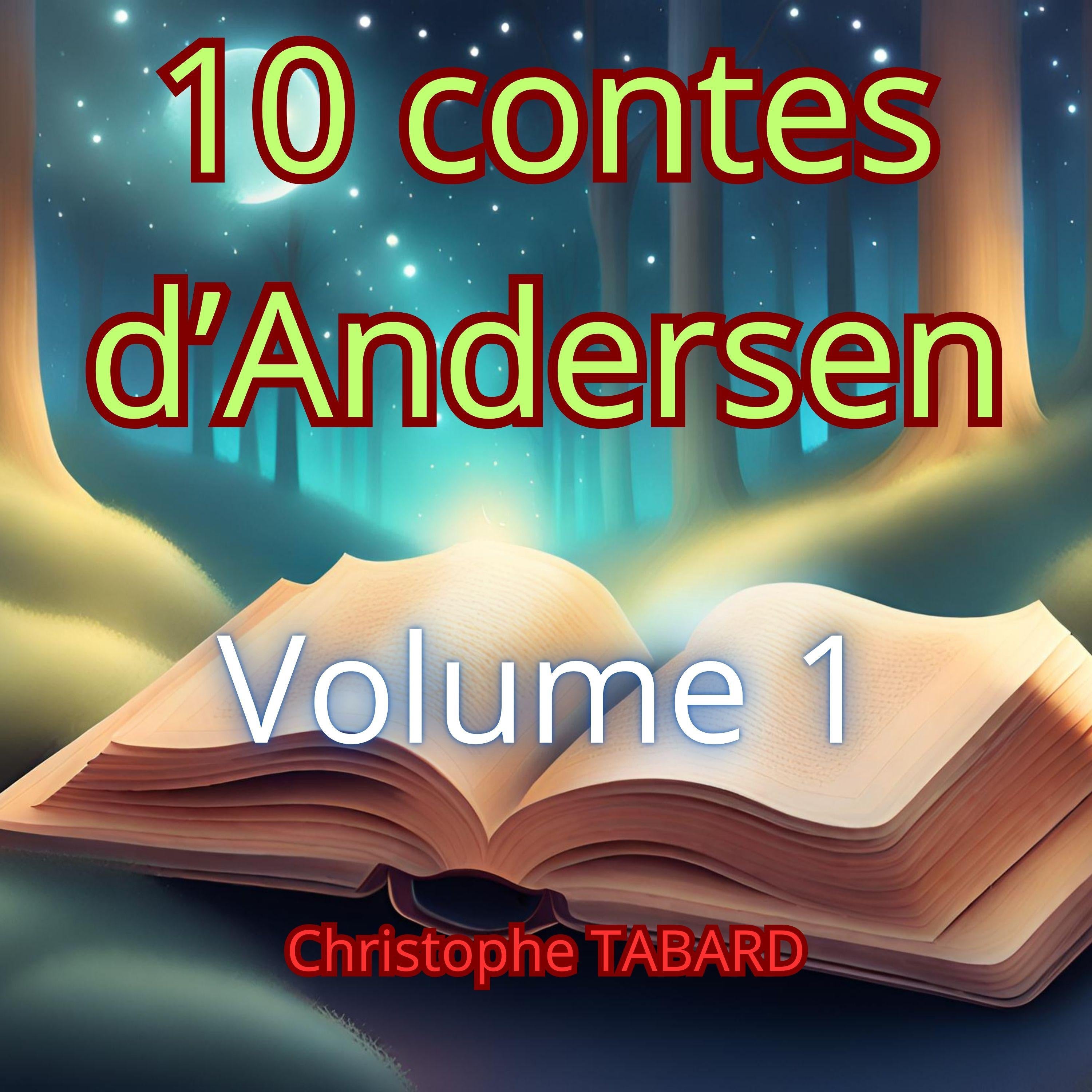 10 contes d'Andersen Volume 1