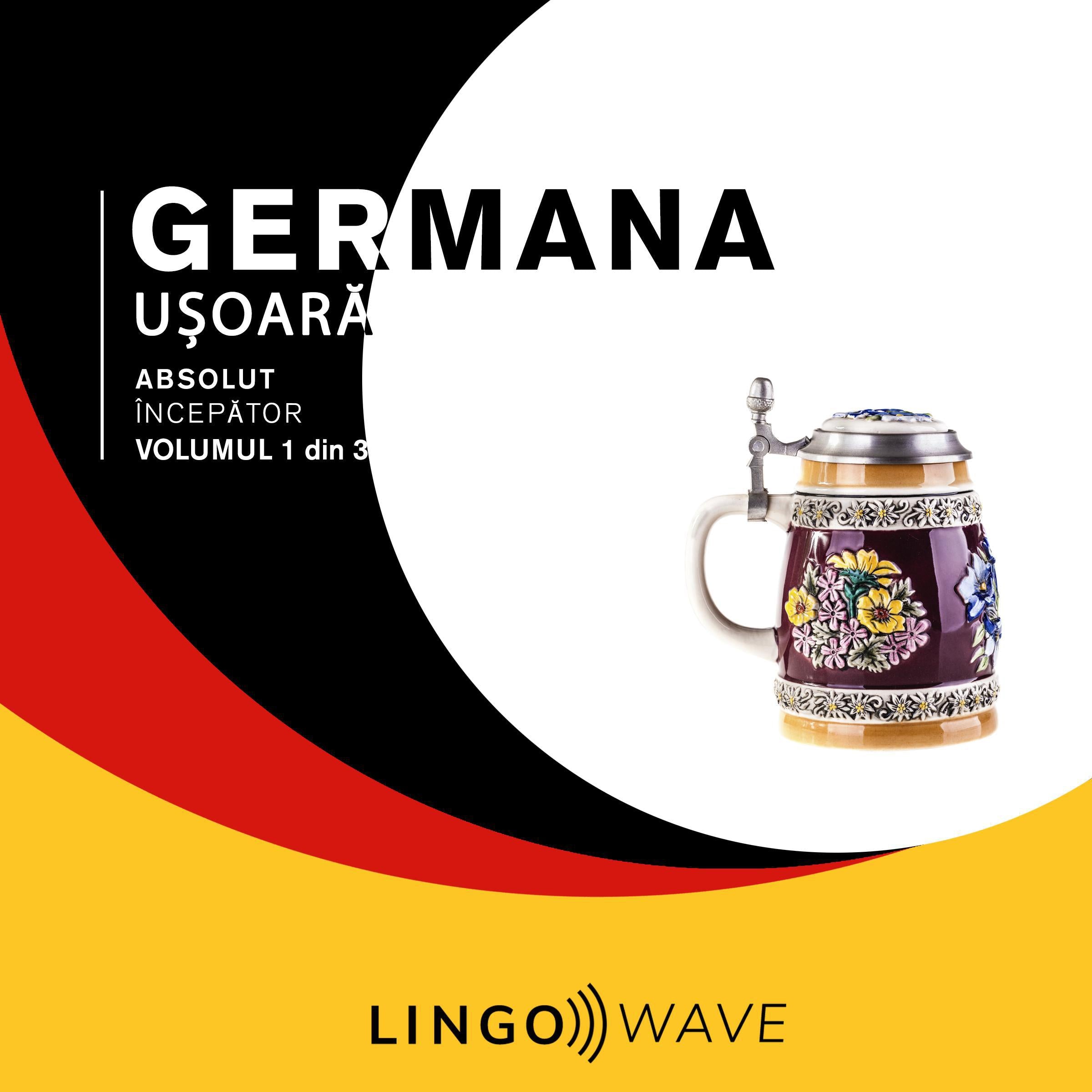 Germana ușoară - Absolut începător - Volumul 1 din 3
