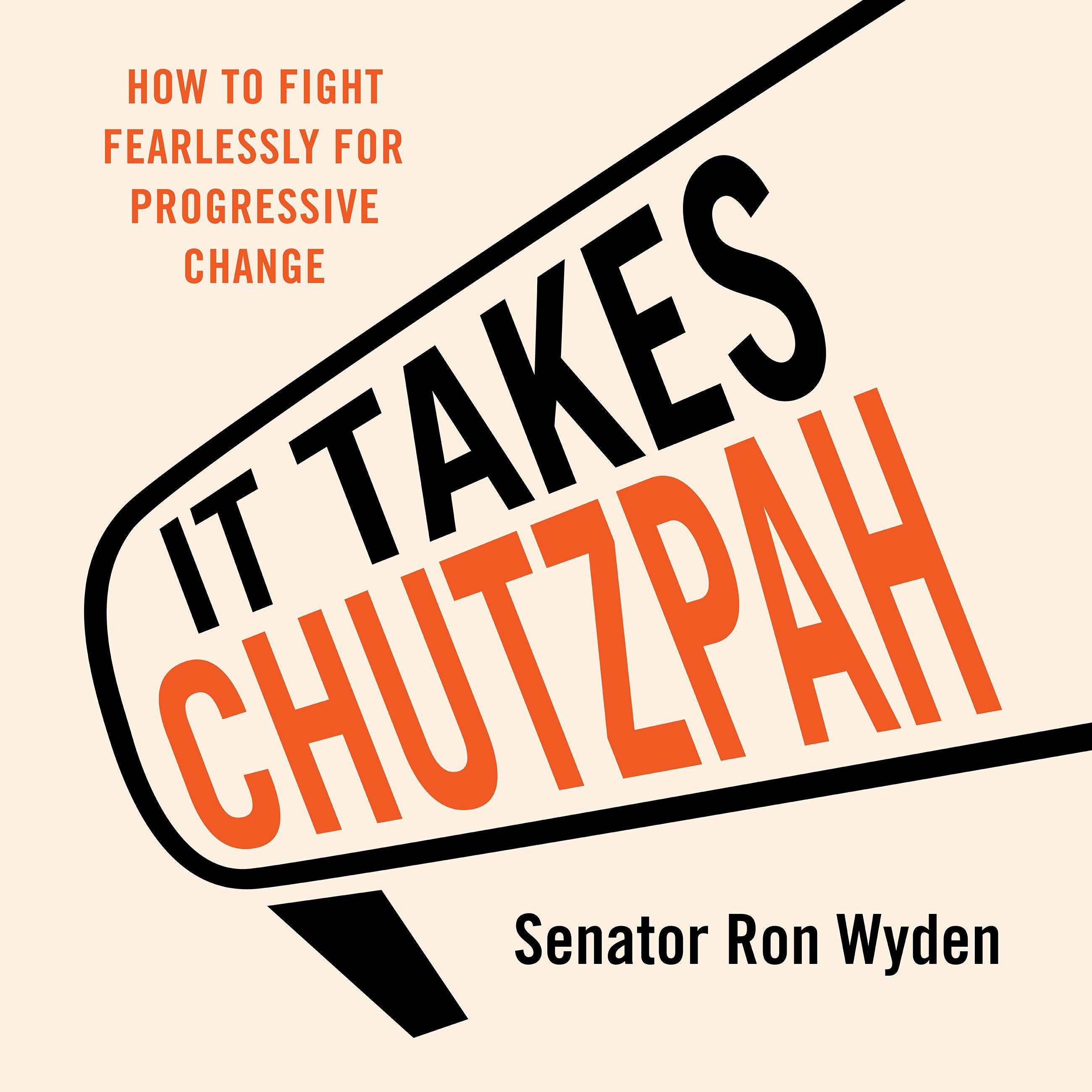 It Takes Chutzpah